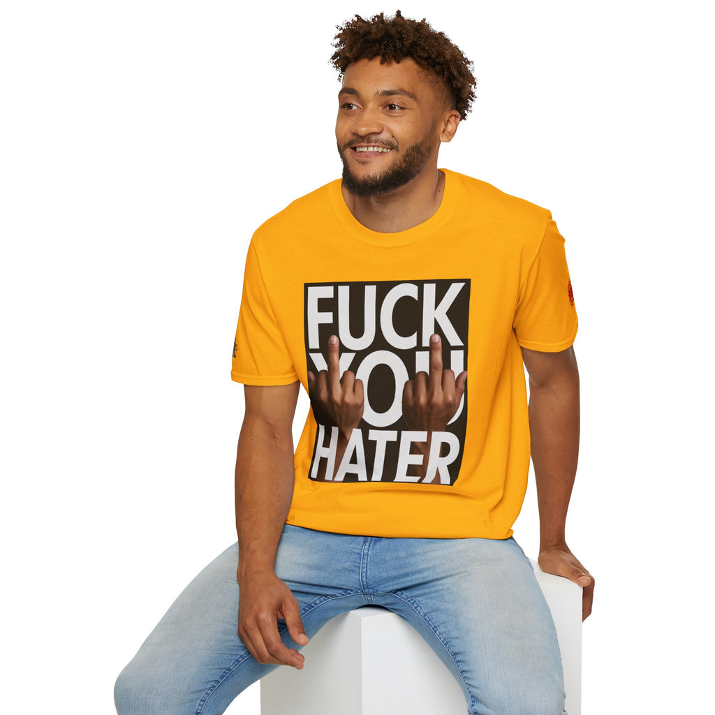 Fuck You Hater  LD&P APPAREL T‑Shirt