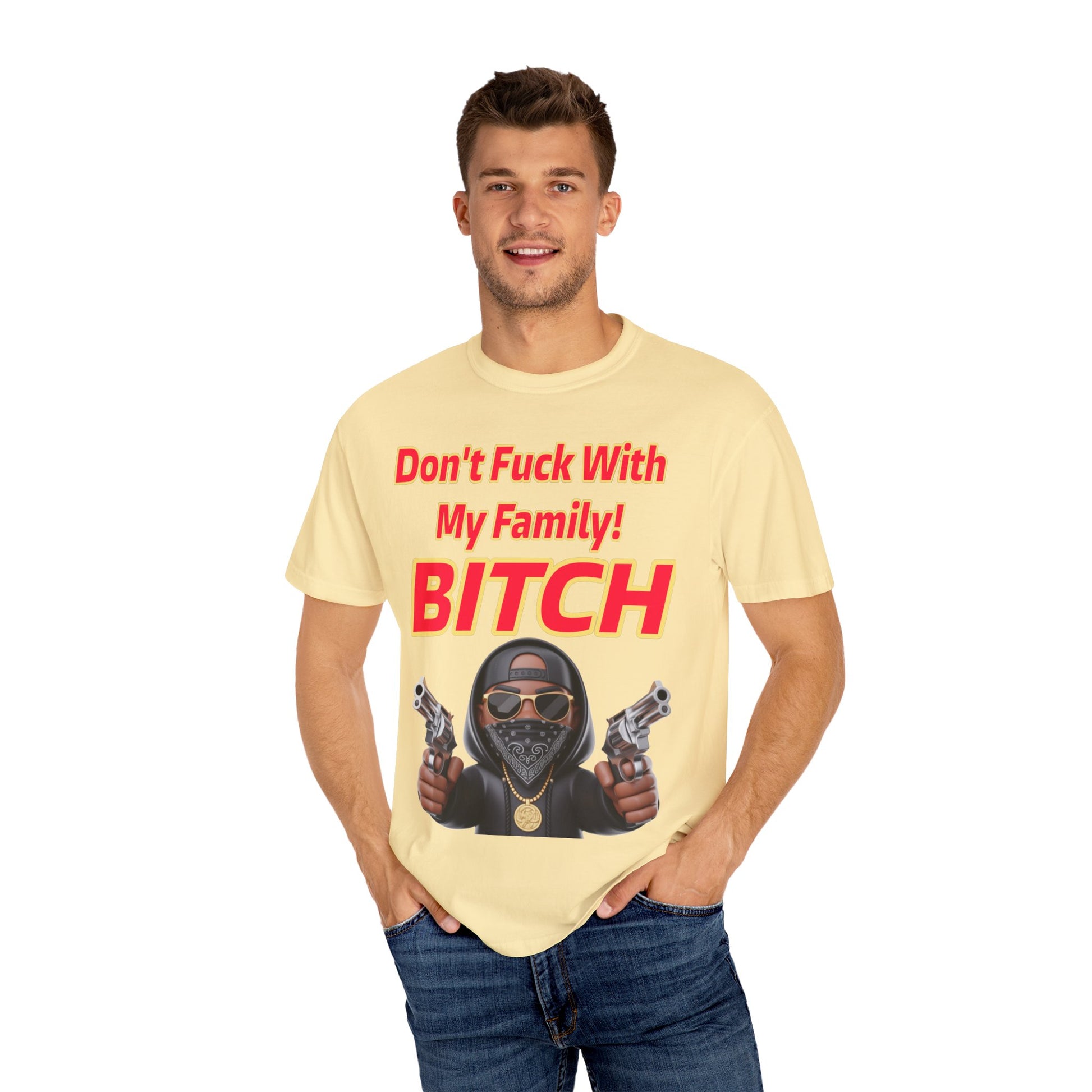 Unisex T-shirt - Don't Fuck with My Family Design