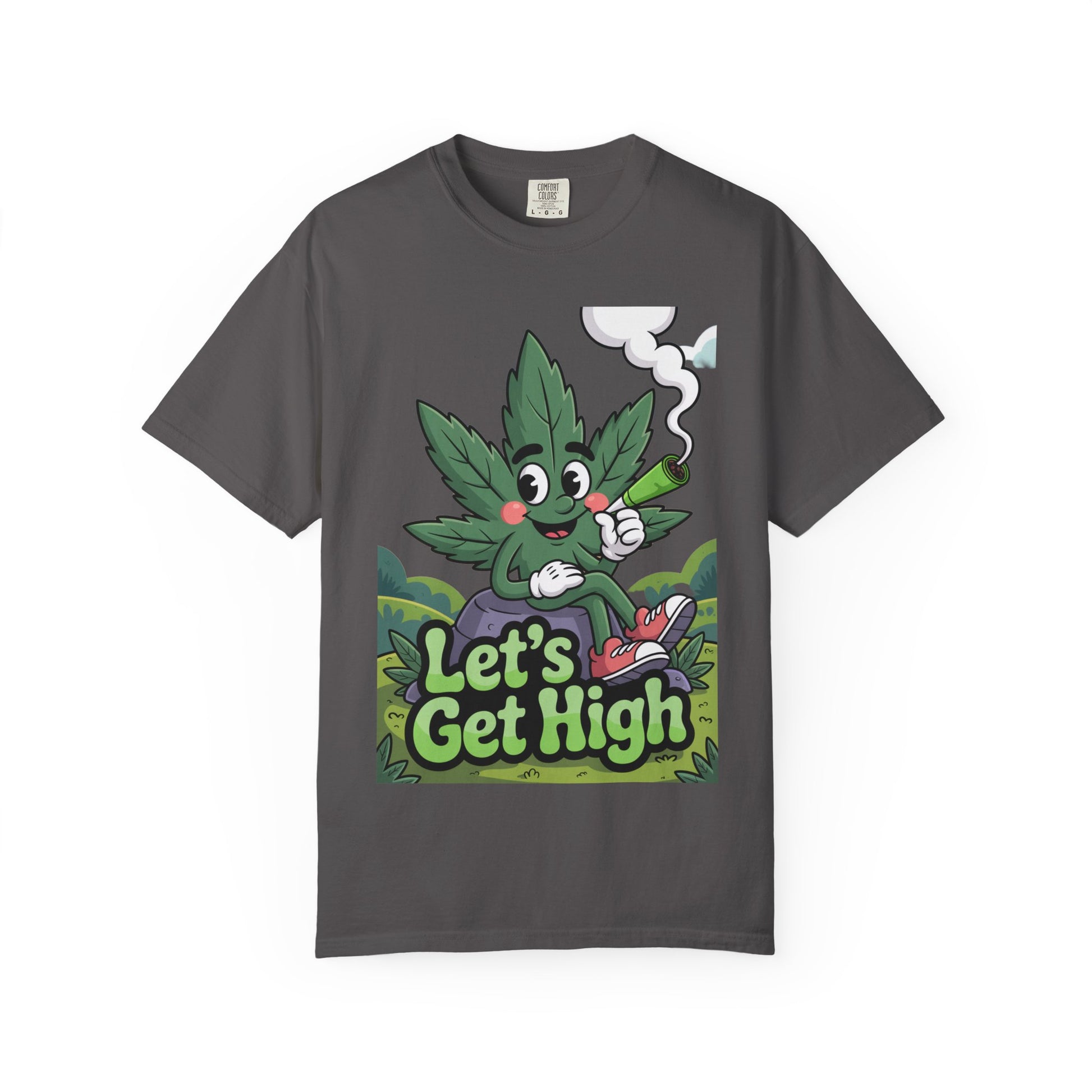 Garment-Dyed T-shirt Let's Get High Unisex Tee