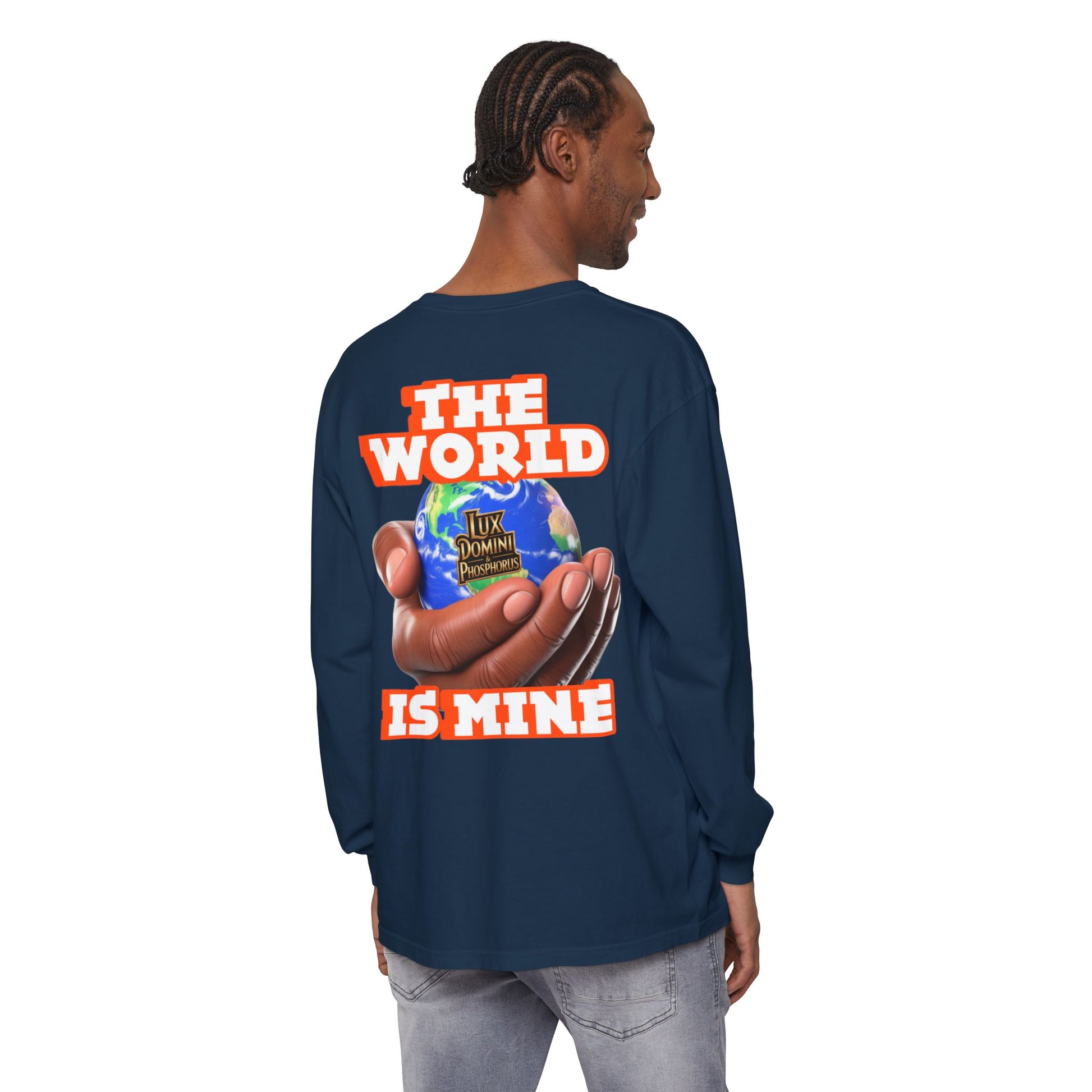 Garment-dyed Long Sleeve T-Shirt - The World Is Mine