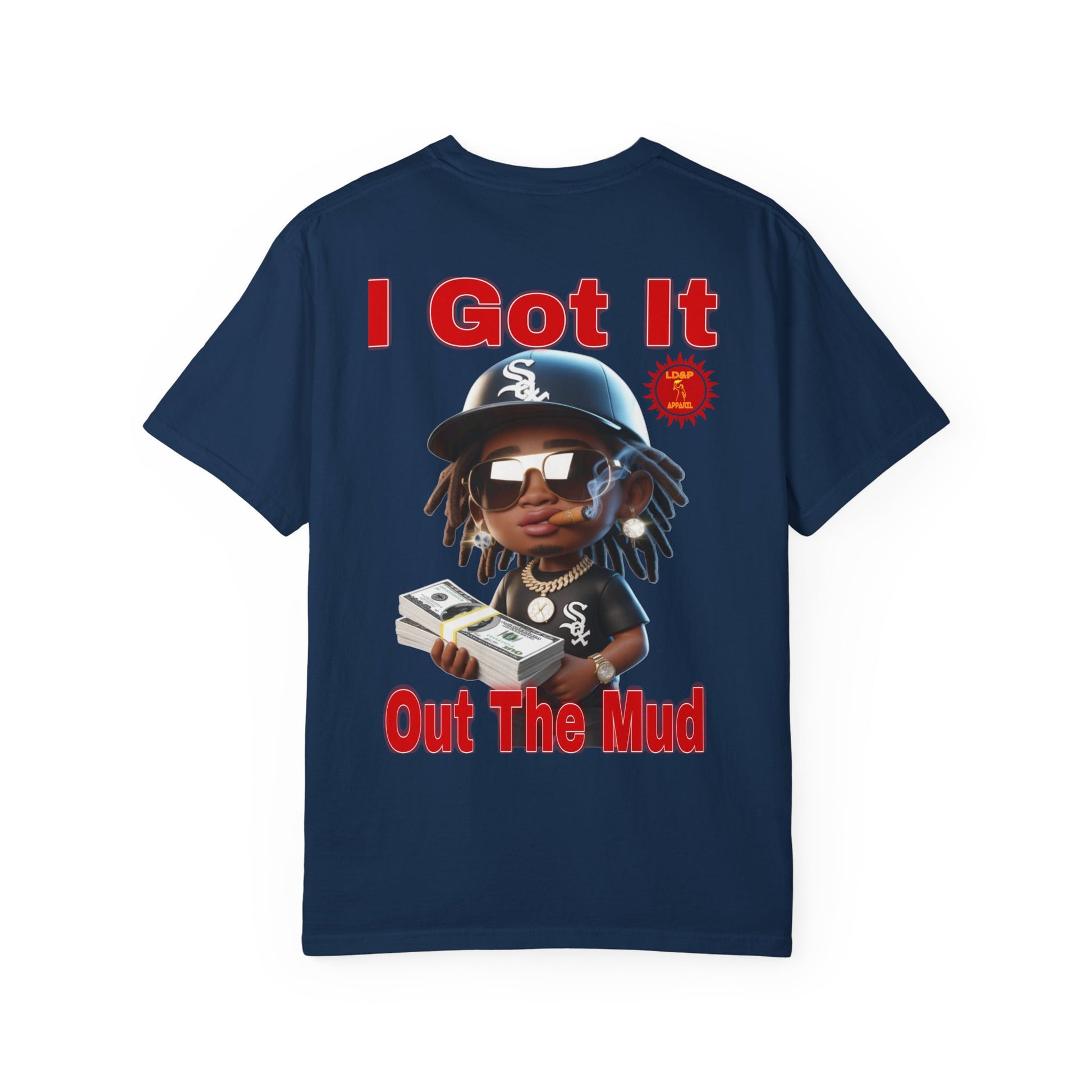 T-Shirt Out The Mud Hustler - Unisex Garment-Dyed