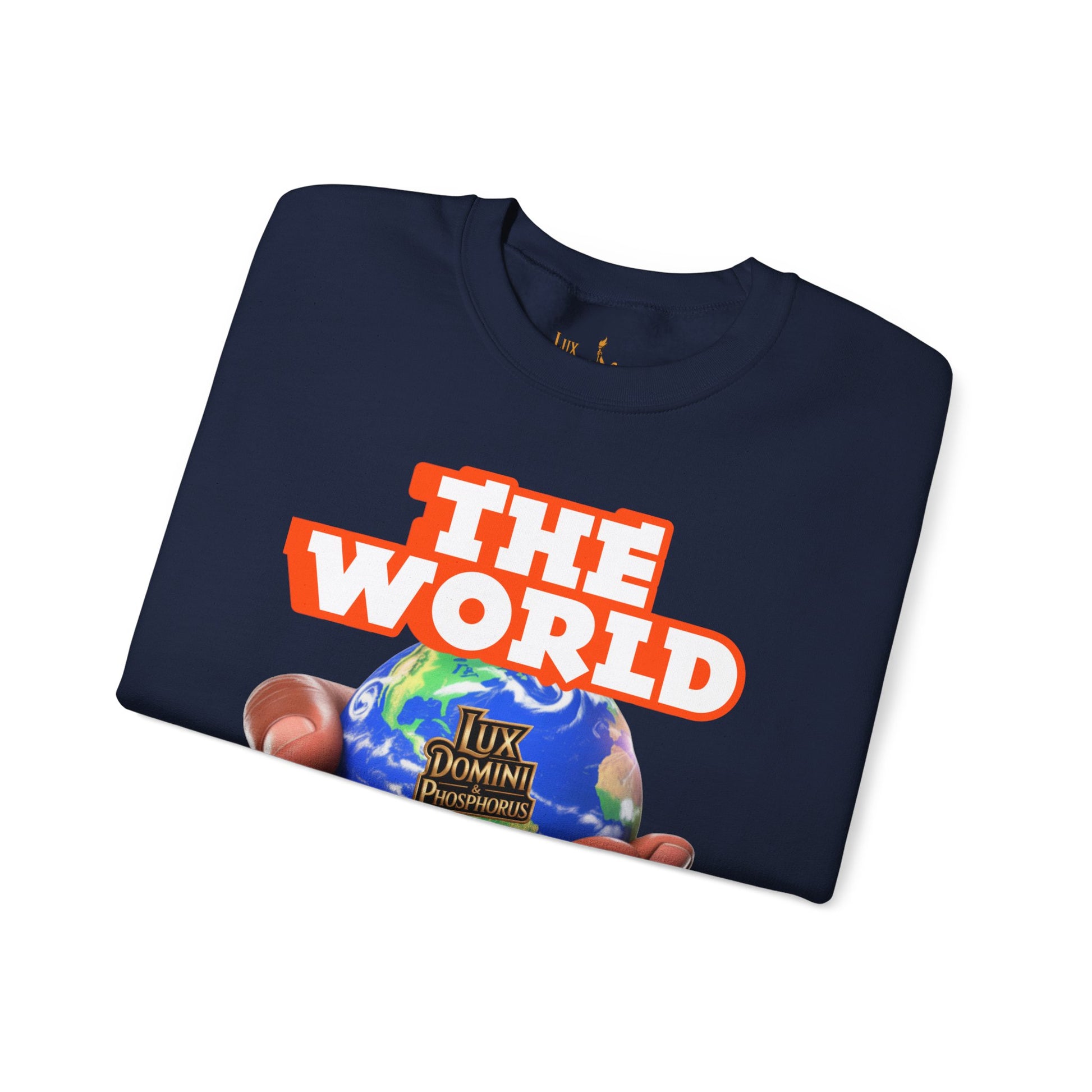 Graphic Sweatshirt - The World Is Mine Lux Domini and Phosphoros Apparel