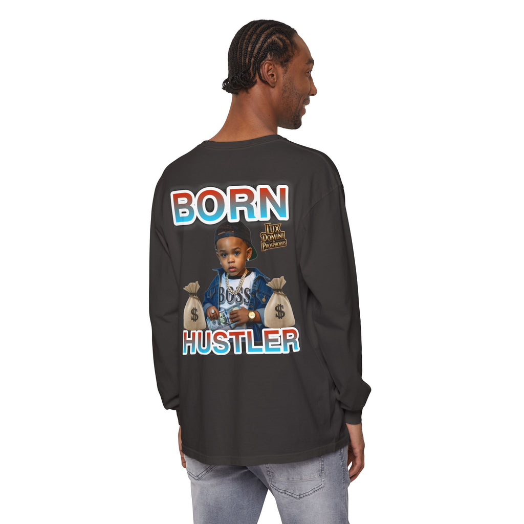 Long Sleeve T-Shirt Born Hustler Apparel