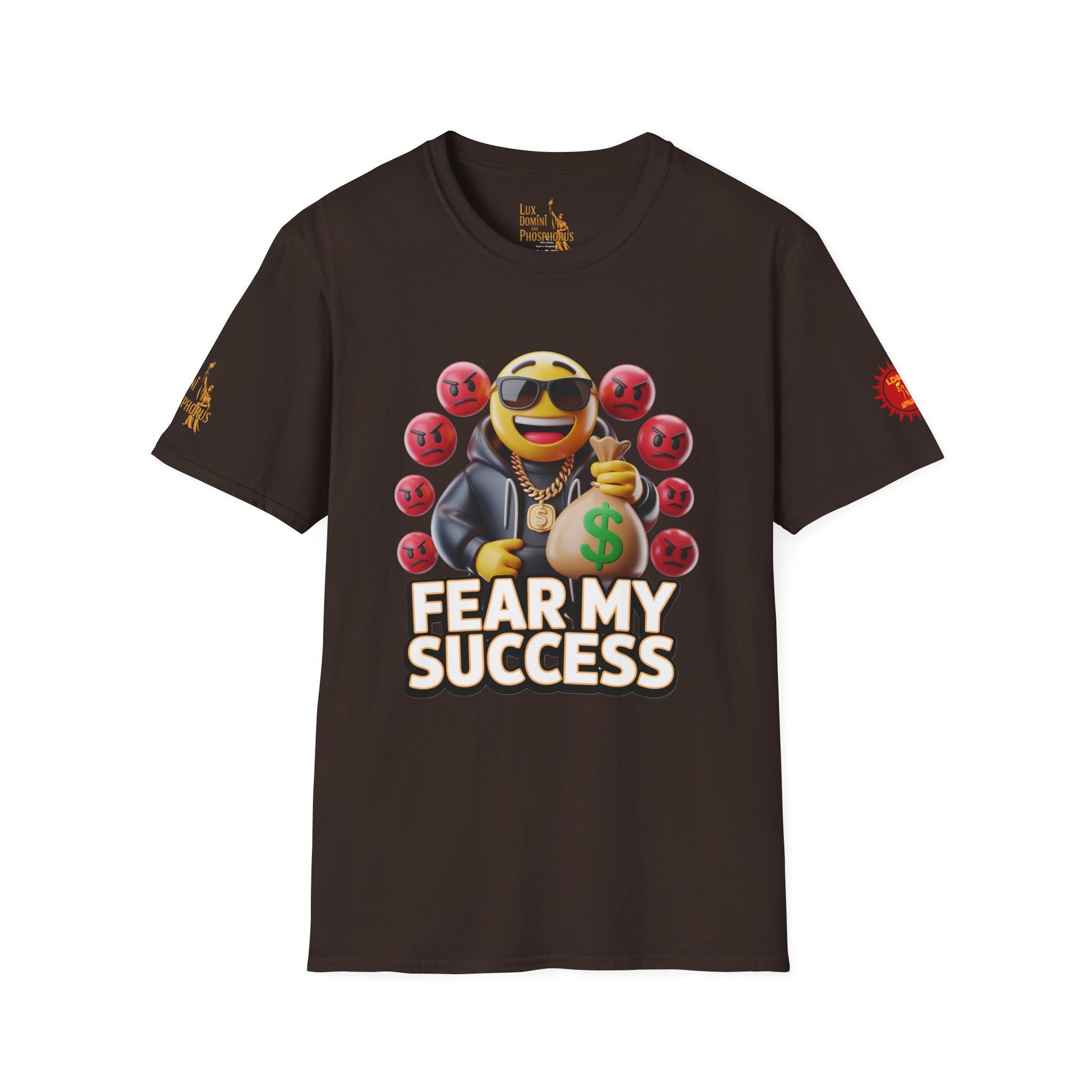 Fear My Success T-Shirt