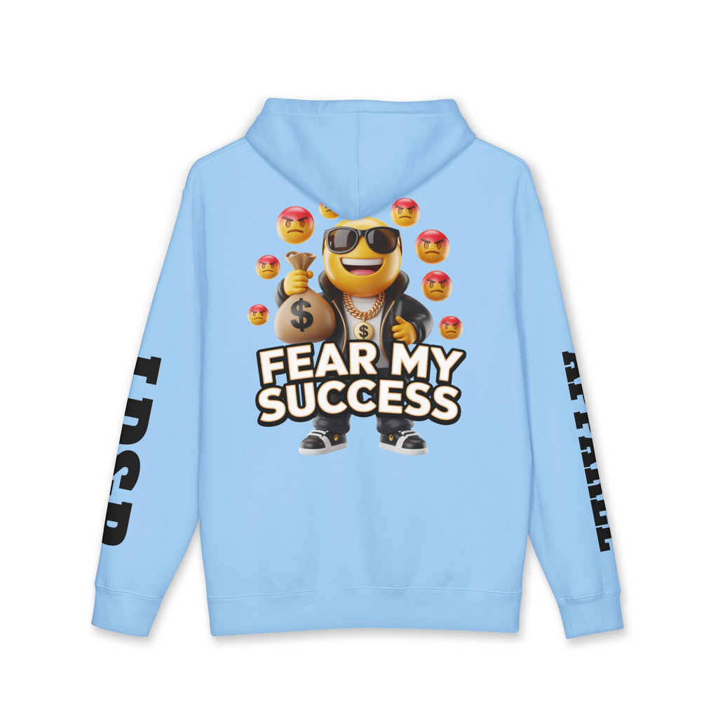 Fear My Success Unisex Hoodie - LD&P Apparel Design