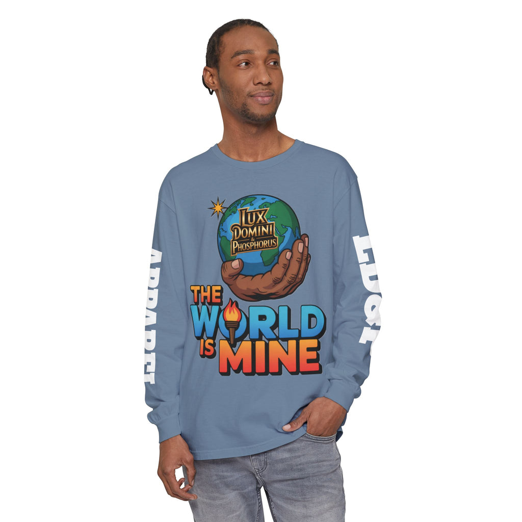 The World Is Mine Long Sleeve T-Shirt