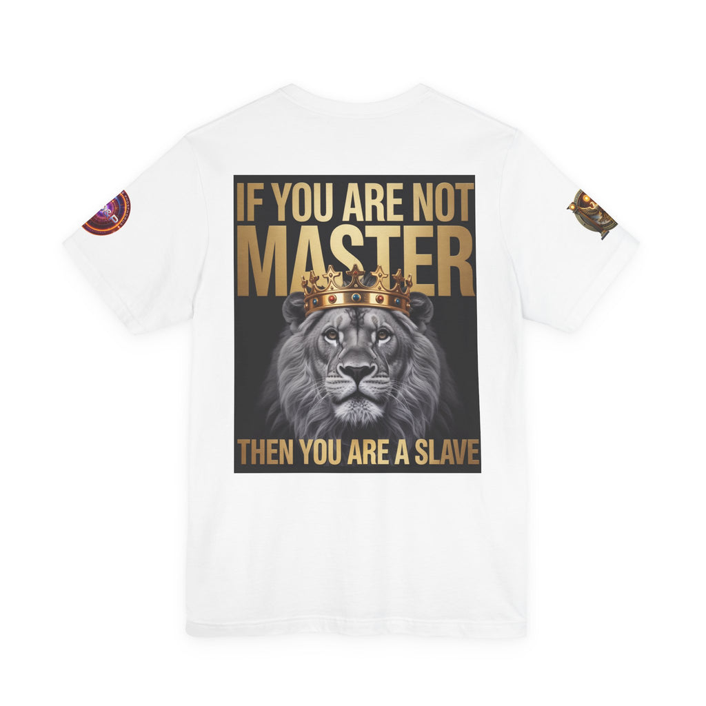 T-Shirt Master or slave LD&amp;P APPAREL Design Unisex Jersey Short Sleeve Tee
