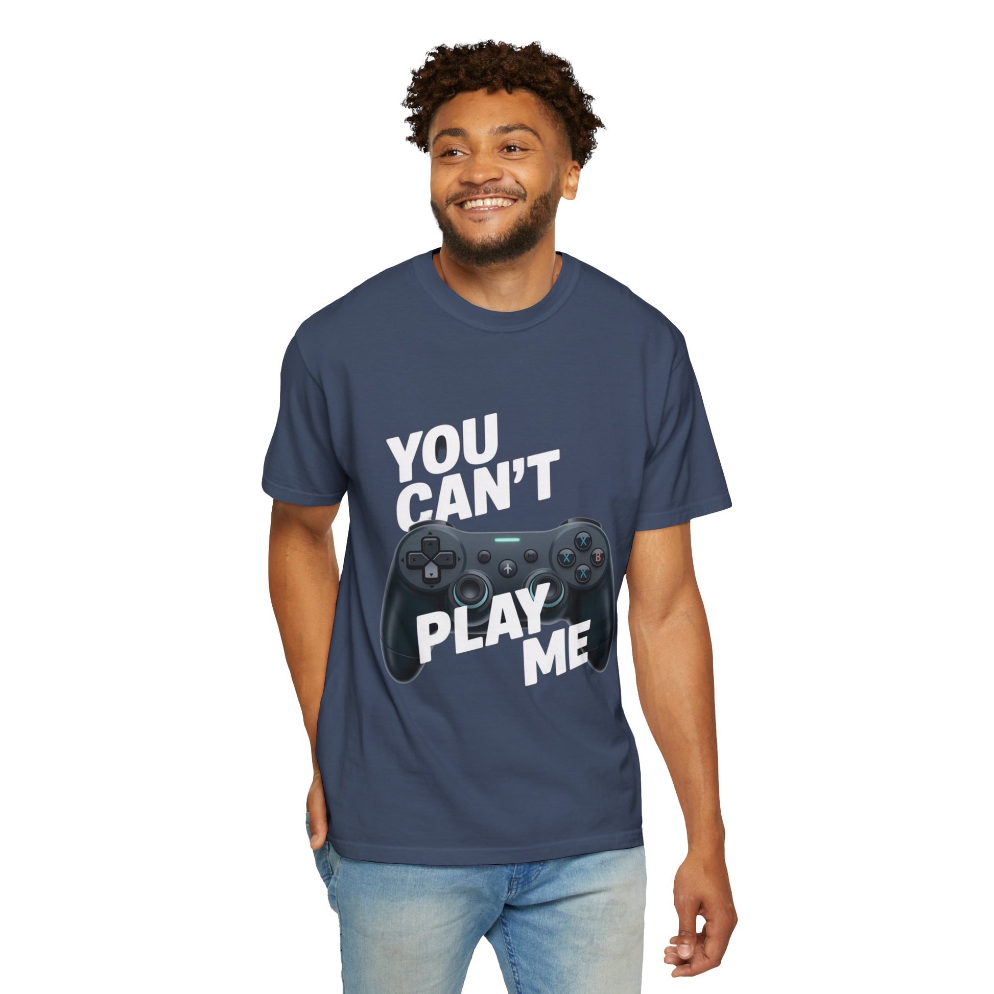 T-Shirt - 'You can't play me' Unisex Garment-Dyed Tee