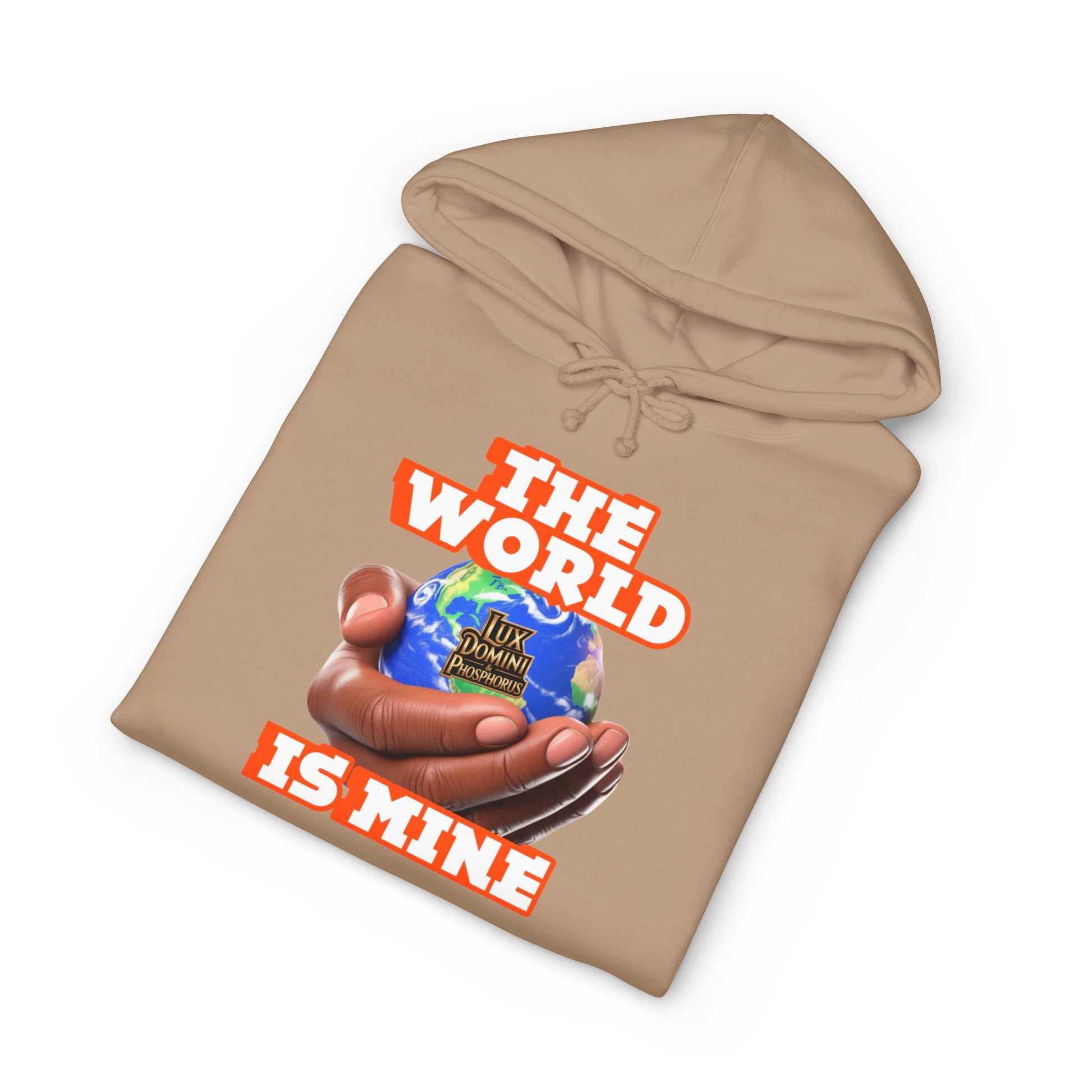 The World Is Mine Unisex Hoodie - LD&P APPAREL Design