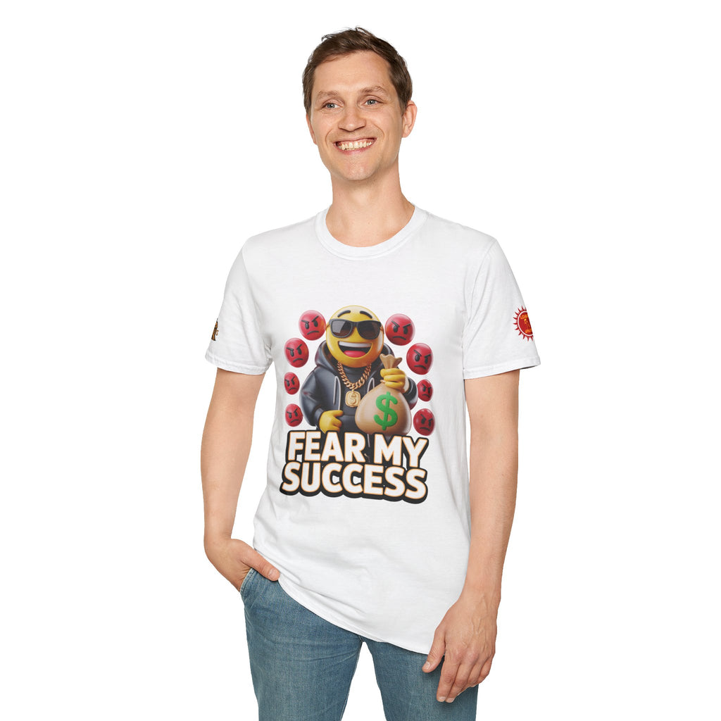 Fear My Success T-Shirt