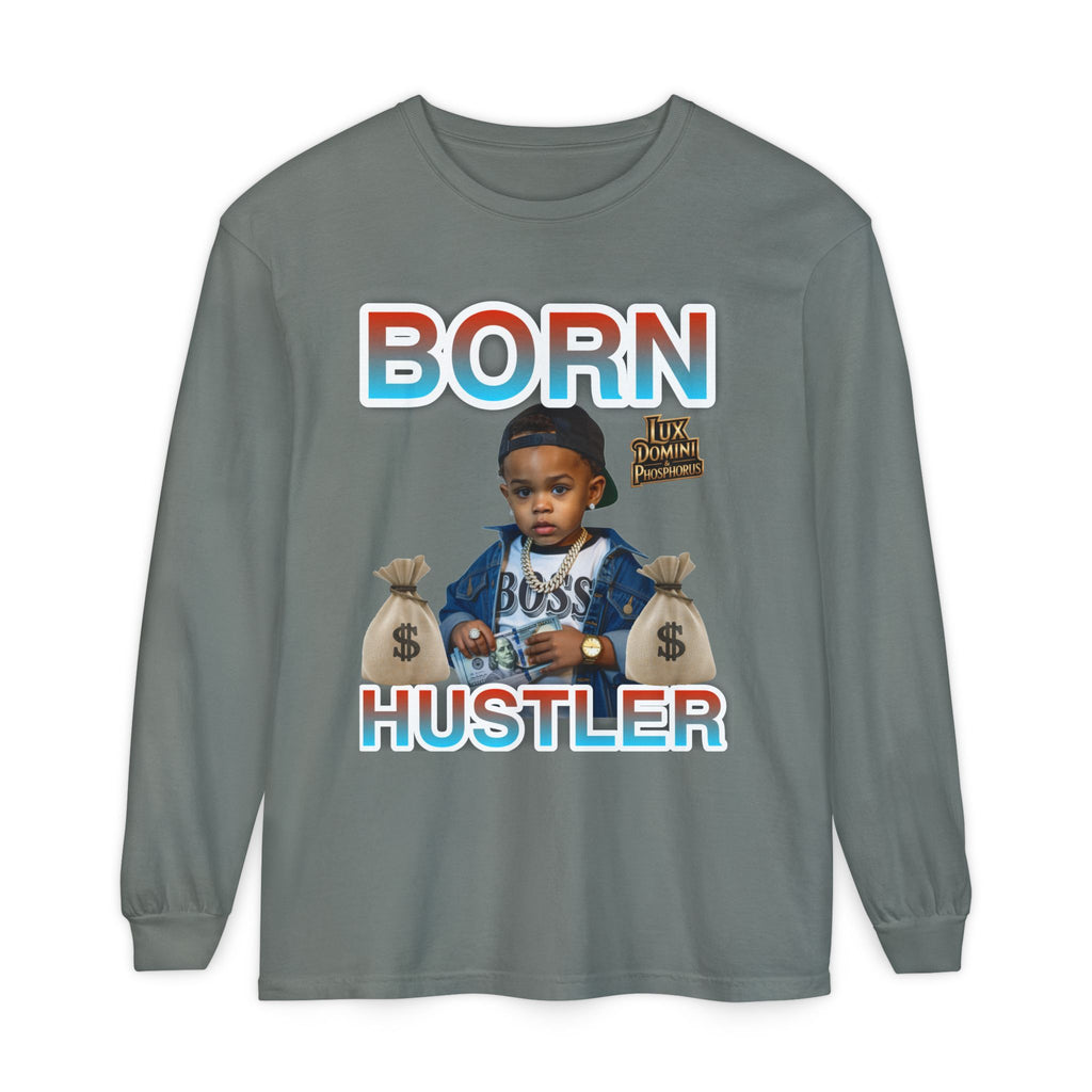Long Sleeve T-Shirt Born Hustler Apparel