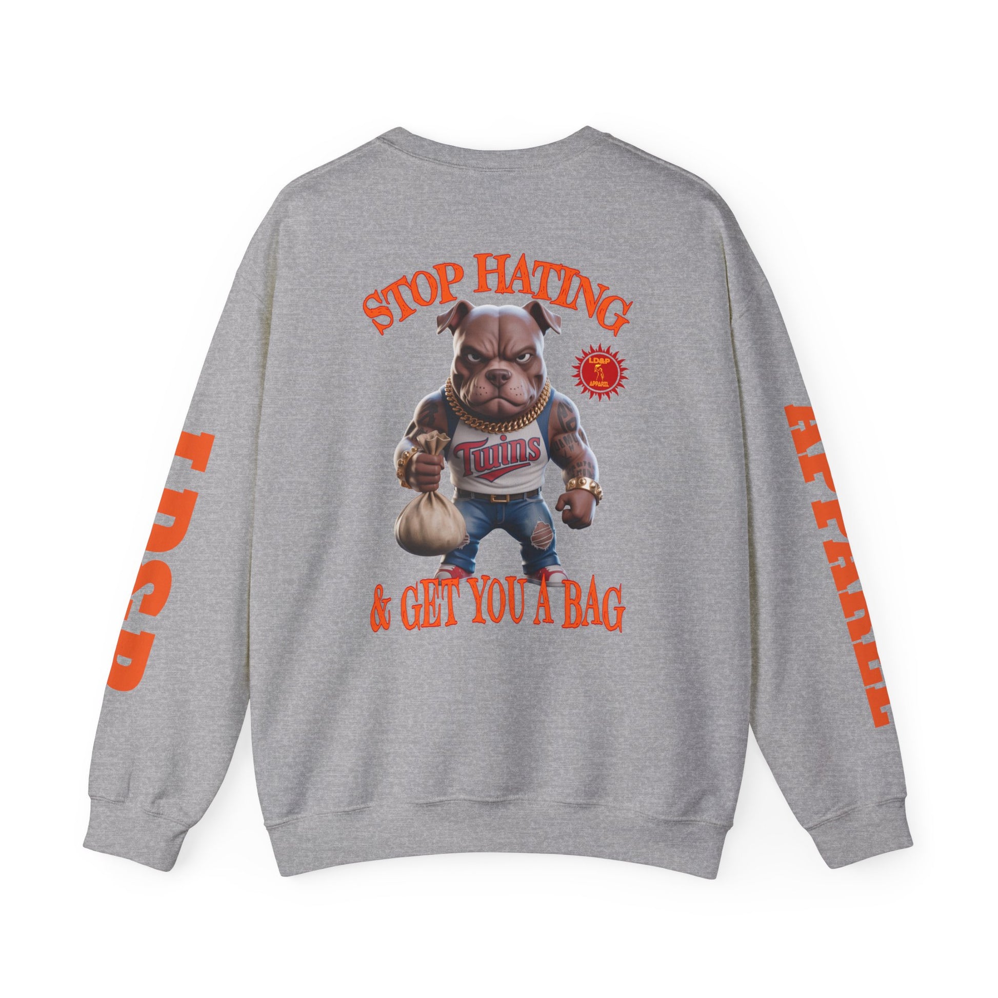 Unisex Sweatshirt Stop Hating LD&P Apparel Design