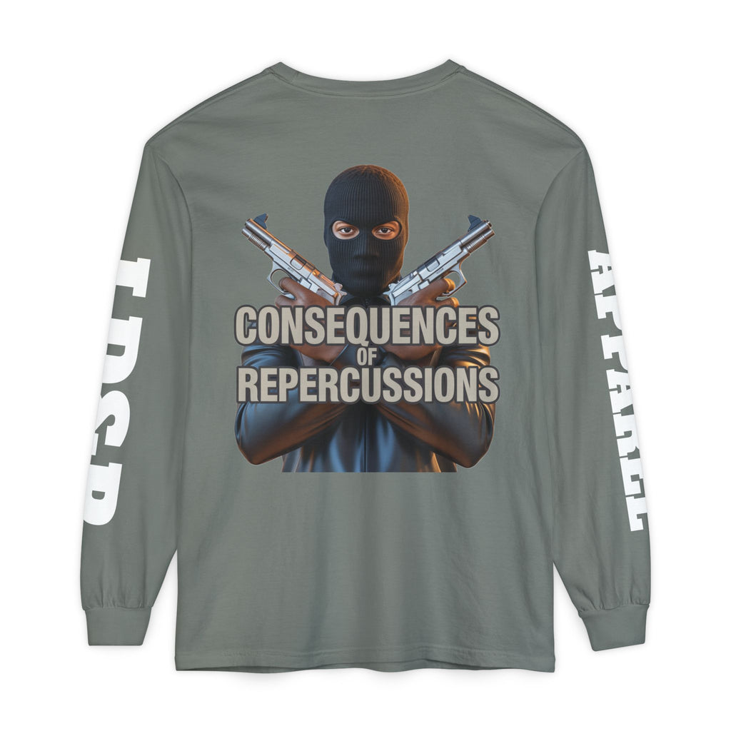 Long Sleeve T-Shirt Consciousness of Repercussions