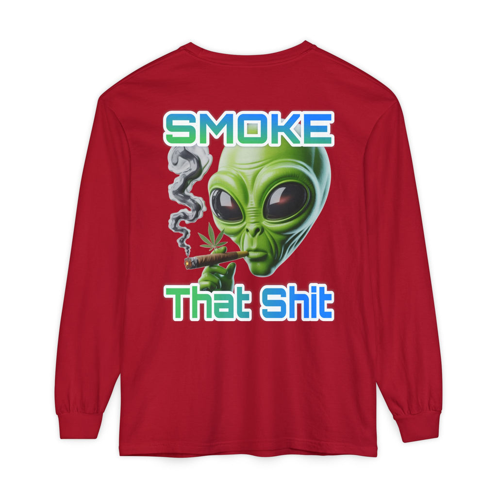 Smoke that Unisex Long Sleeve T-Shirt