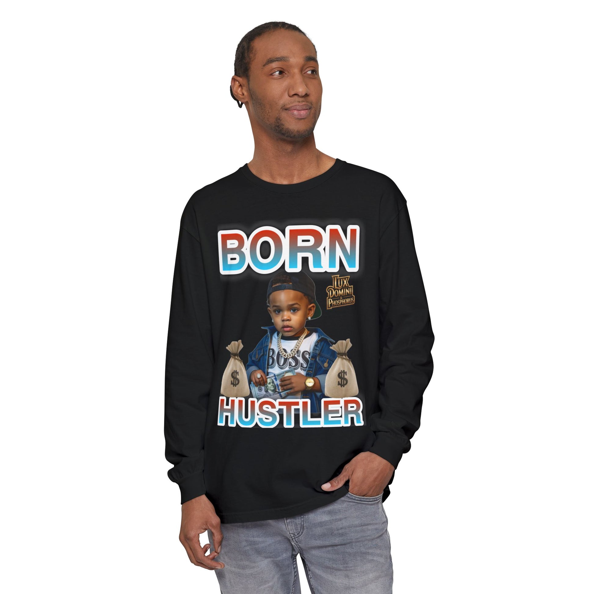 Long Sleeve T-Shirt Born Hustler Apparel