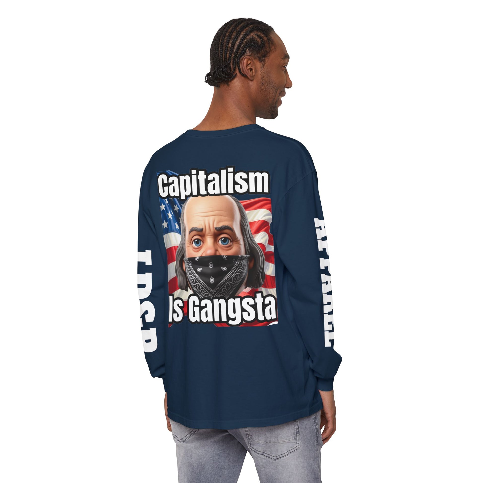 Capitalism is Gangsta Long Sleeve T-Shirt