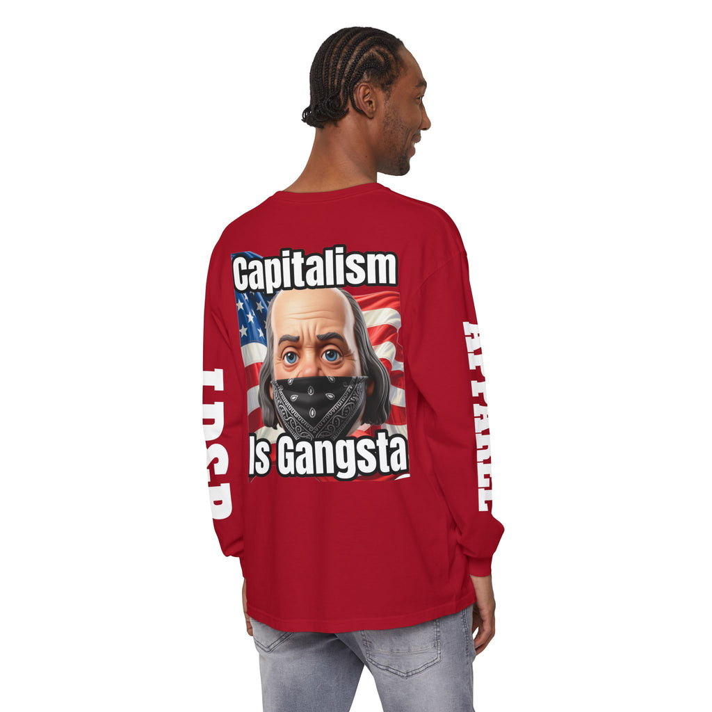 Capitalism is Gangsta Long Sleeve T-Shirt