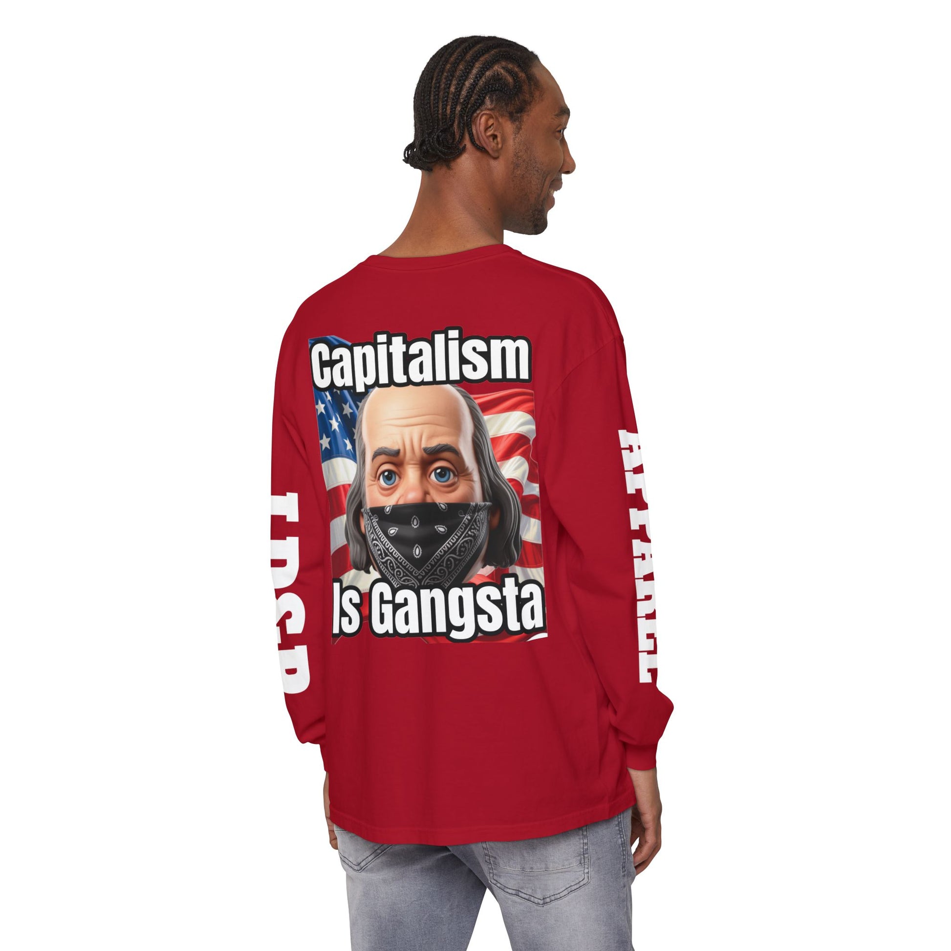 Capitalism is Gangsta Long Sleeve T-Shirt