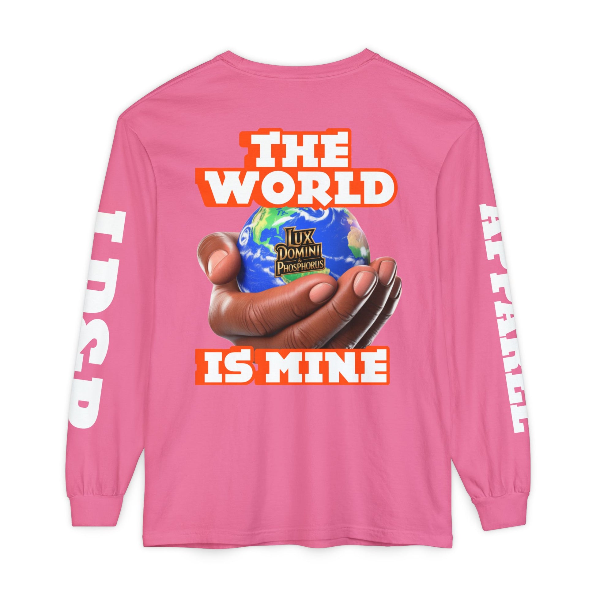 Garment-dyed Long Sleeve T-Shirt - The World Is Mine