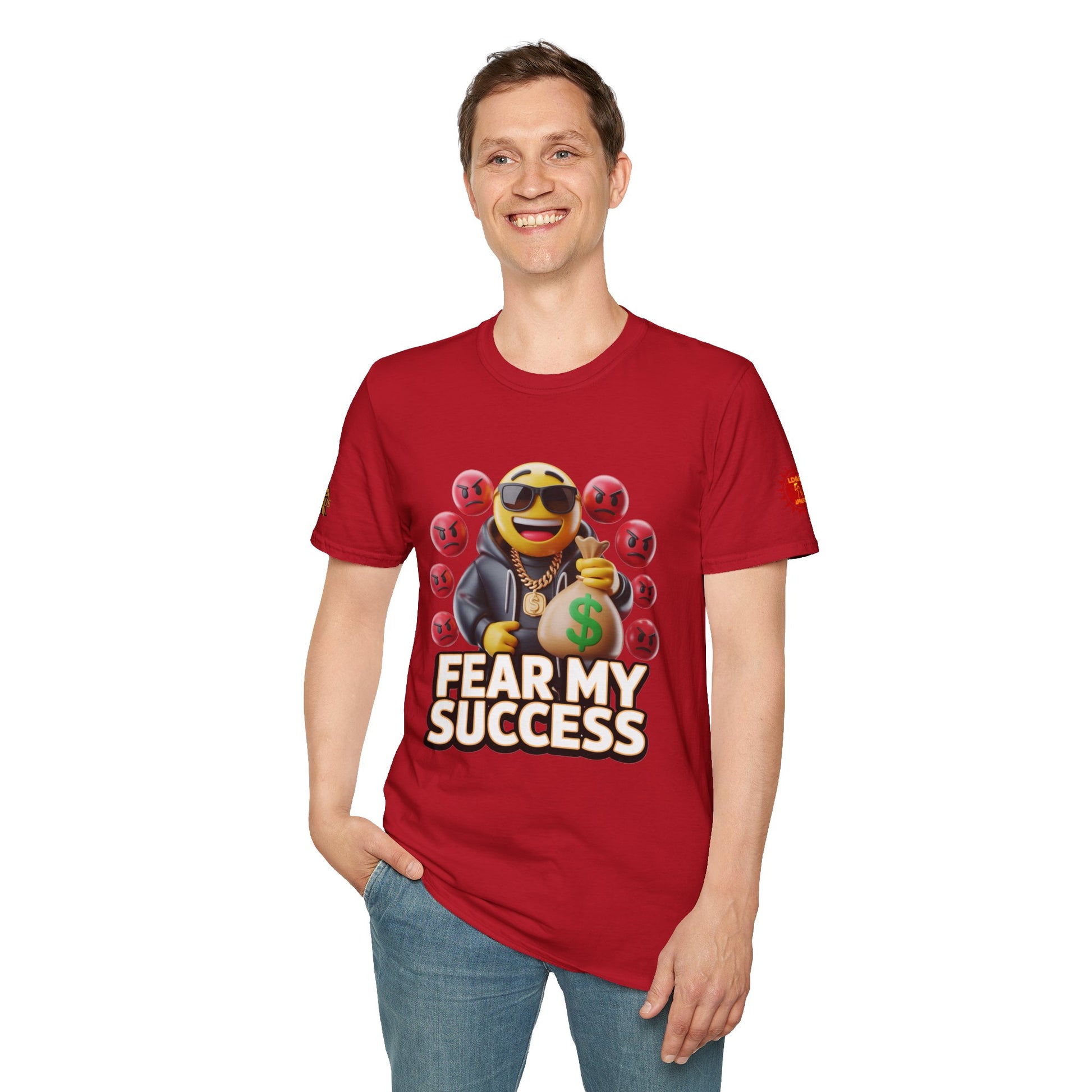 Fear My Success T-Shirt