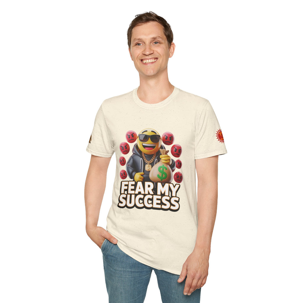 Fear My Success T-Shirt