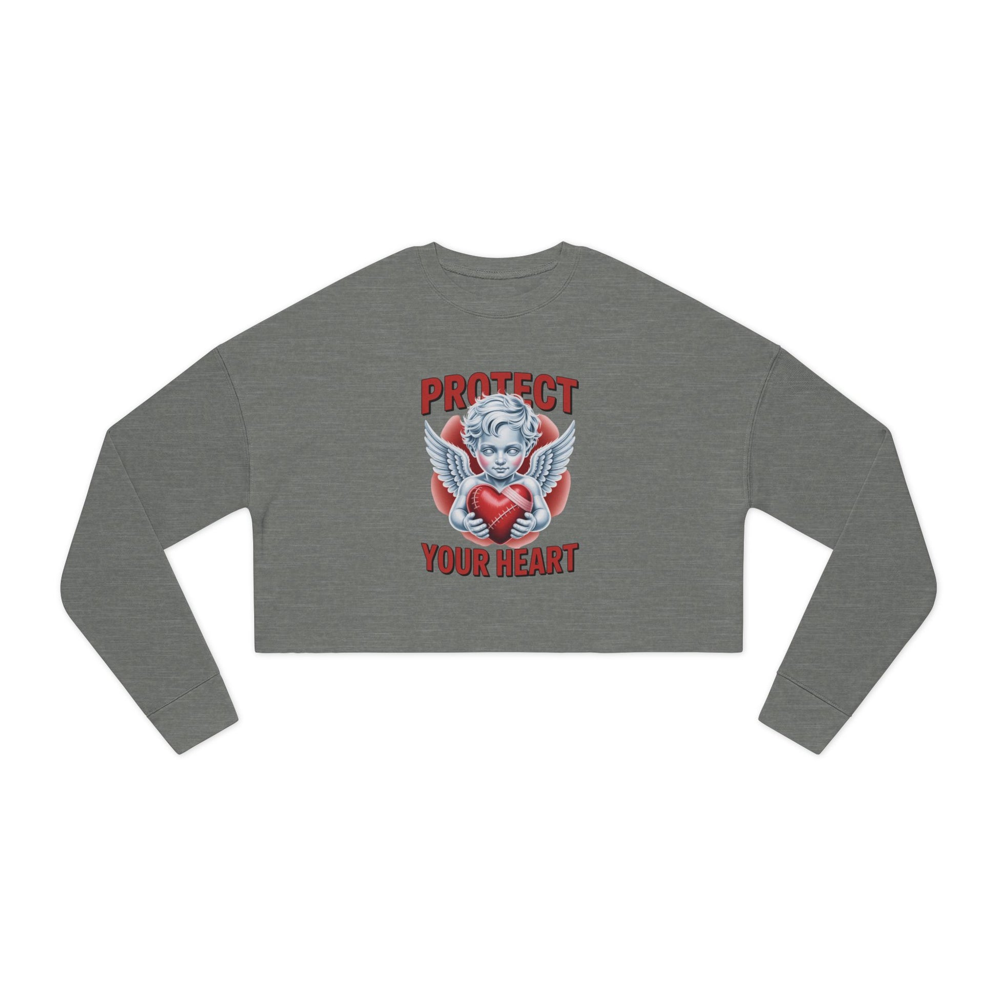 Cropped Sweatshirt - Protect Your Heart Design