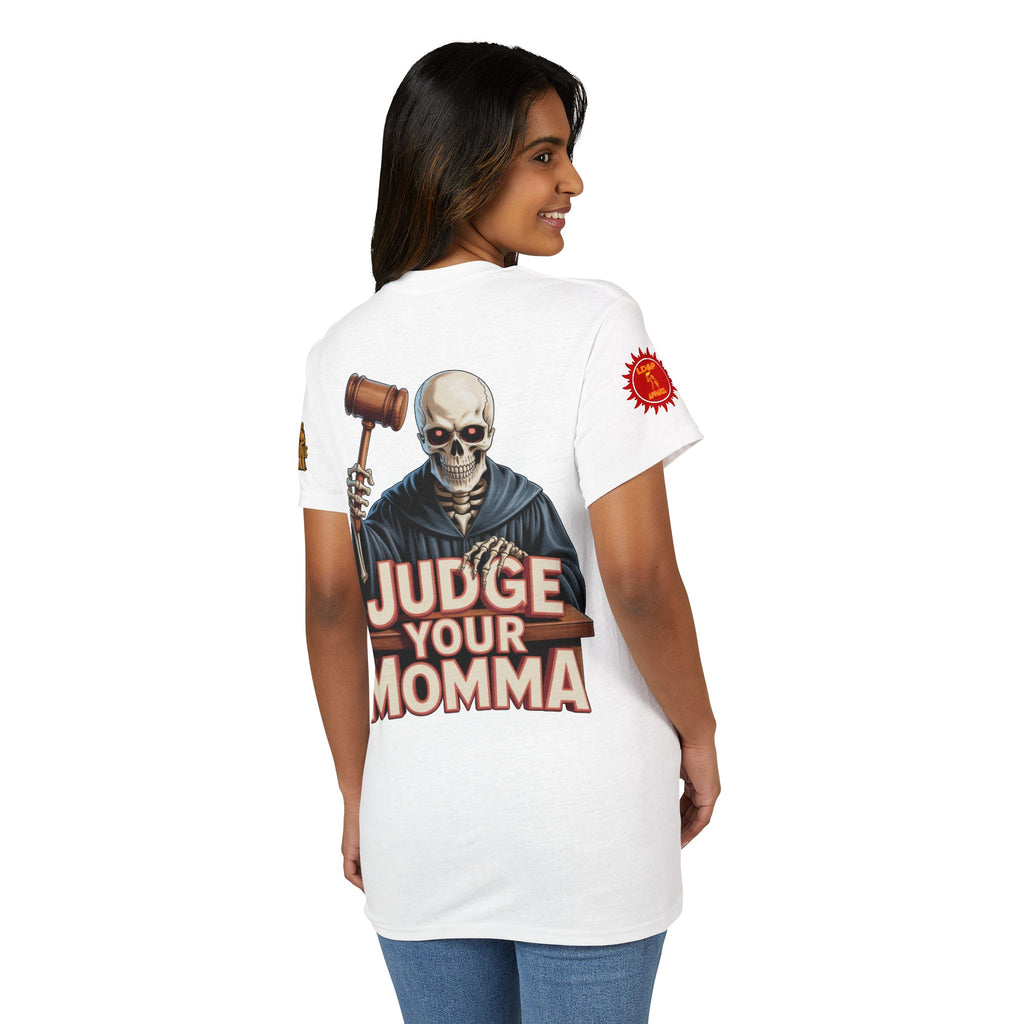 Judge Your Momma T-Shirt LD&P APPAREL DESIGN