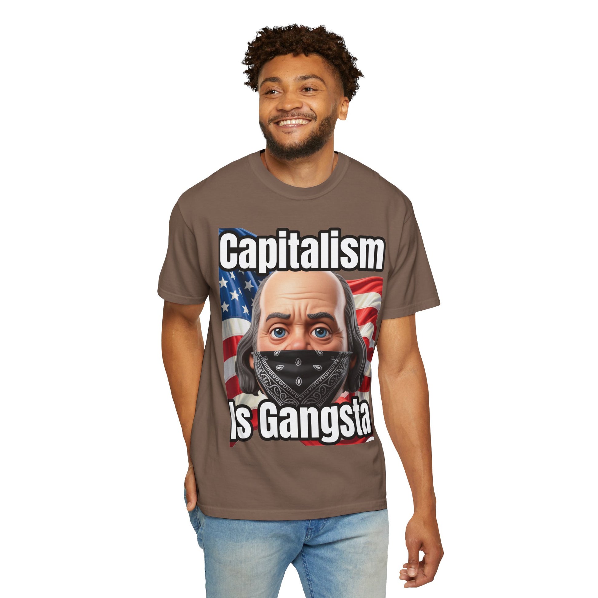 Garment-Dyed T-shirt capitalism is Gangsta
