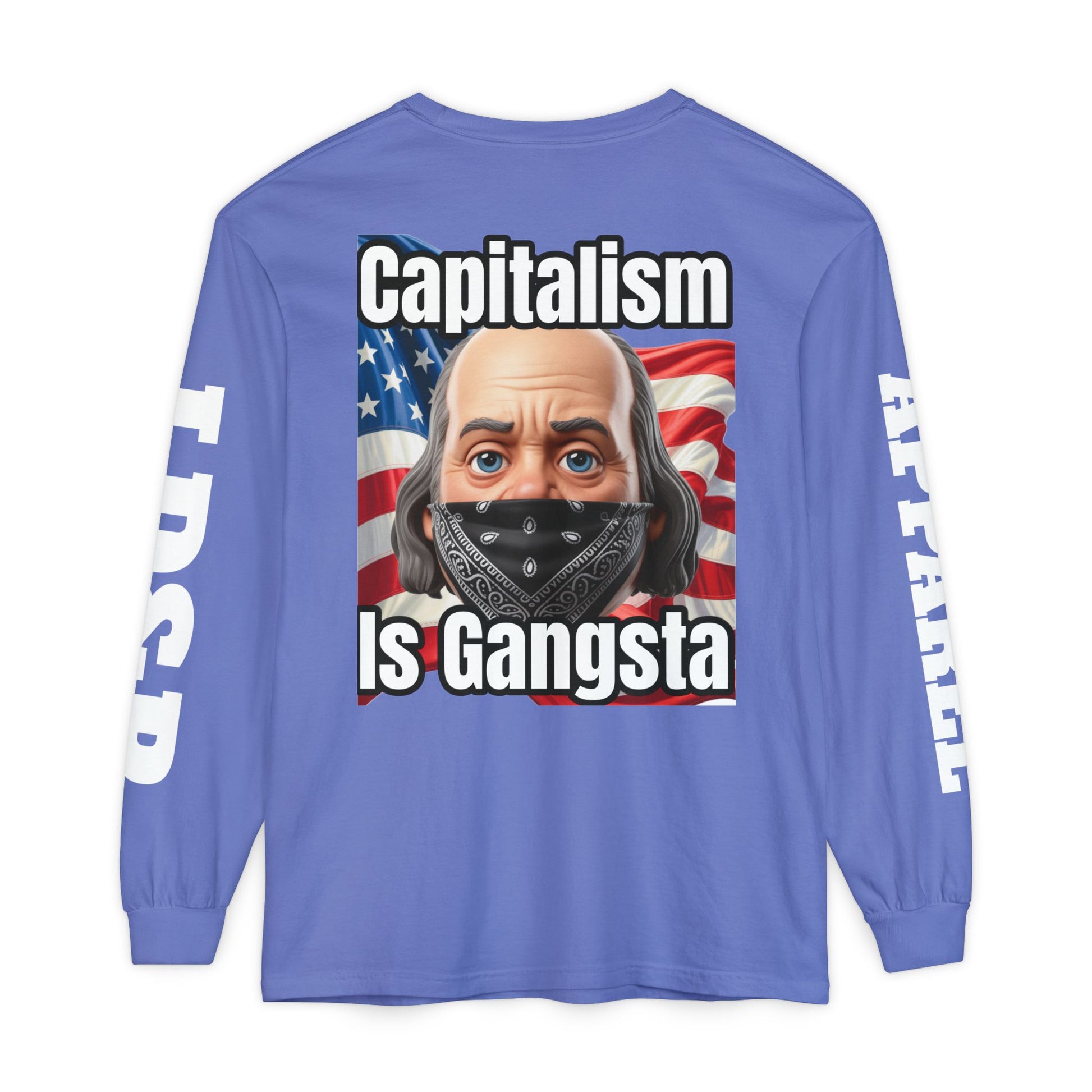 Capitalism is Gangsta Long Sleeve T-Shirt