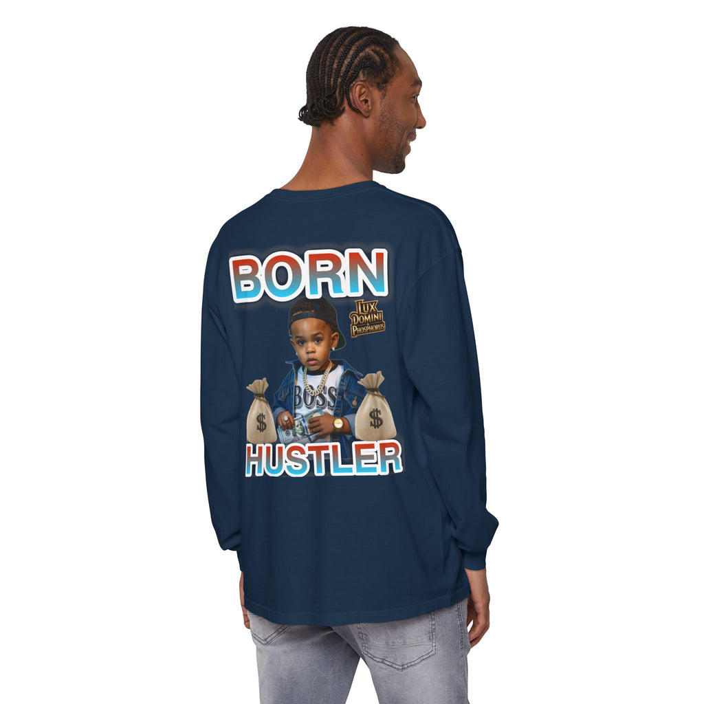 Long Sleeve T-Shirt Born Hustler Apparel