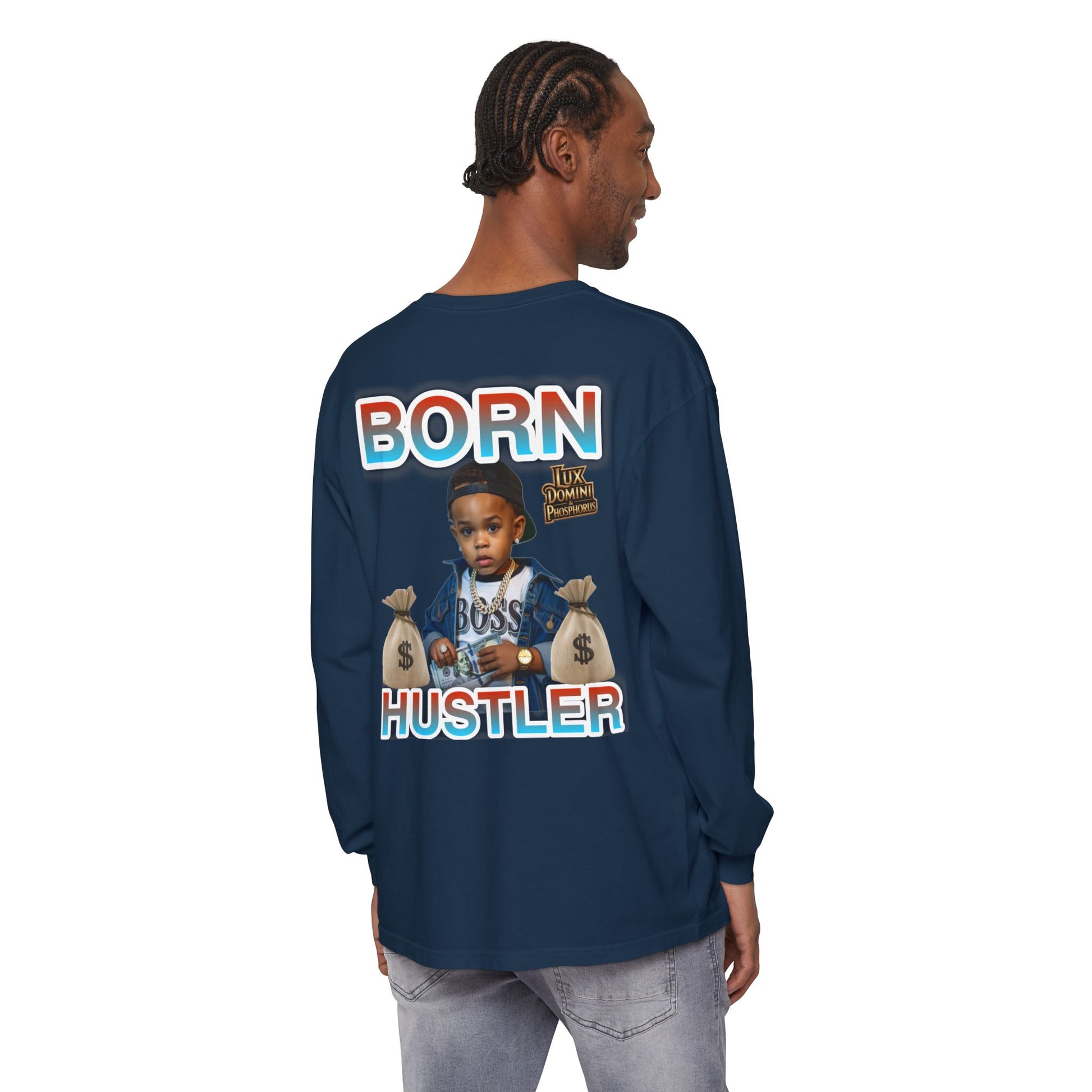Long Sleeve T-Shirt Born Hustler Apparel
