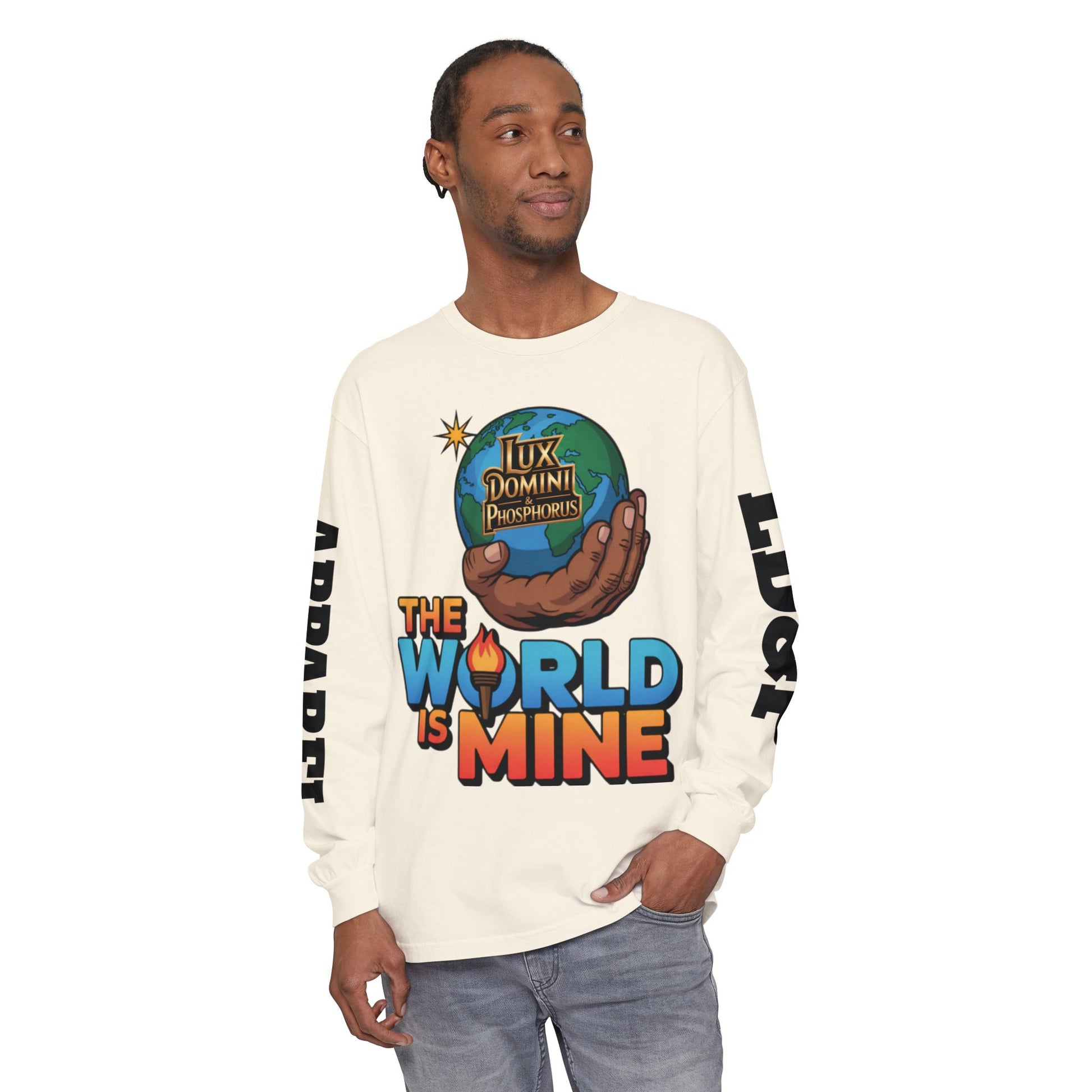 The World Is Mine Long Sleeve T-Shirt