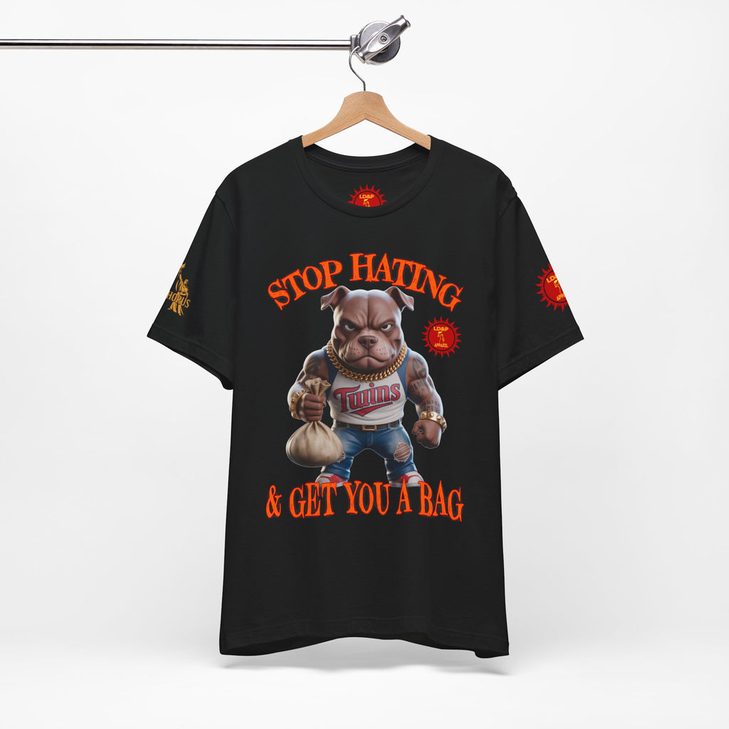Graphic Tee - Stop Hating LD&amp;P APPAREL Design