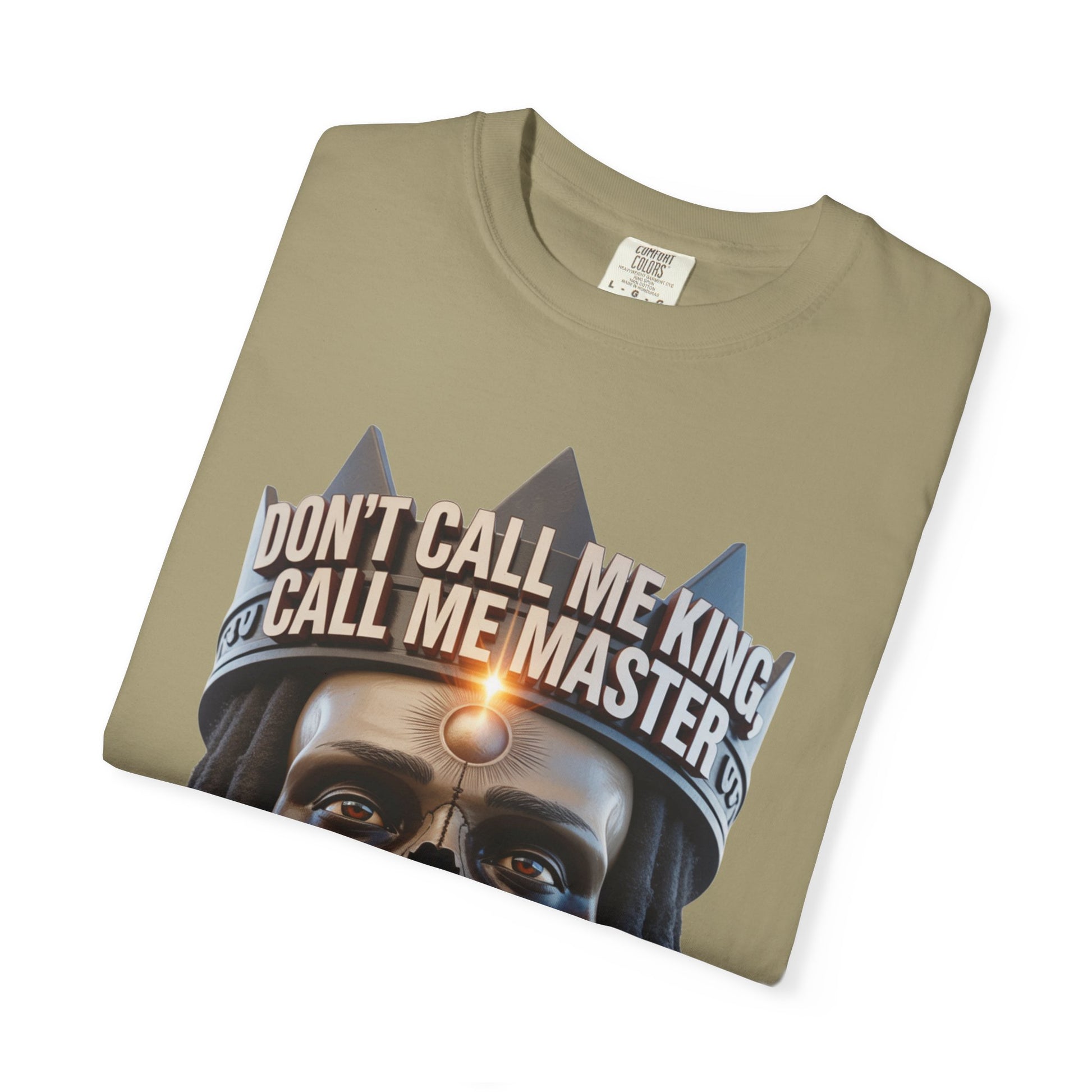 Garment-Dyed T-shirt - Dont Call Me King