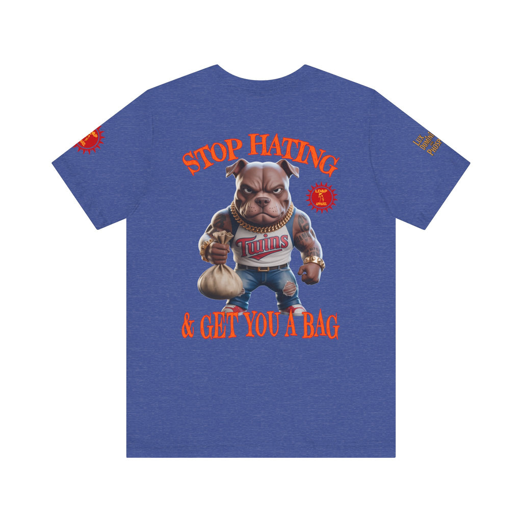 Graphic Tee - Stop Hating LD&amp;P APPAREL Design