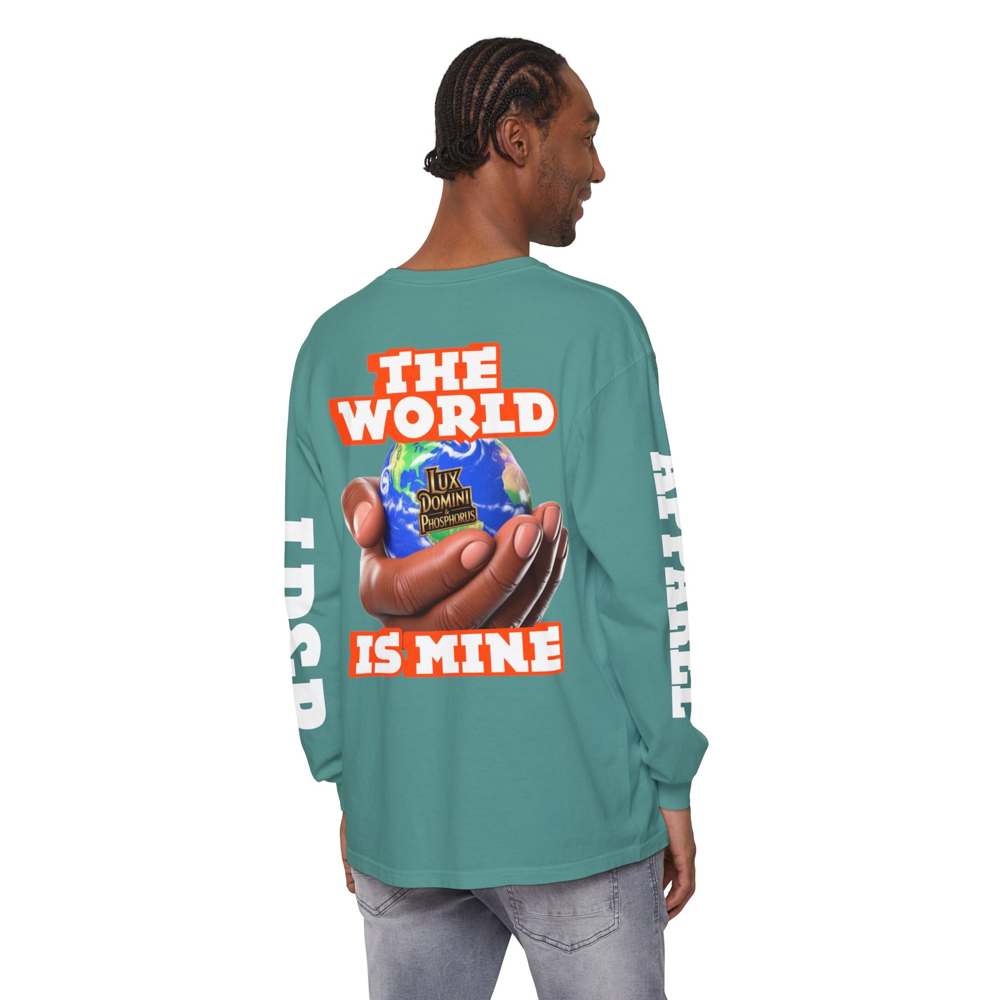 The World Is Mine Design Long Sleeve T-Shirt LD&P APPAREL DESIGN