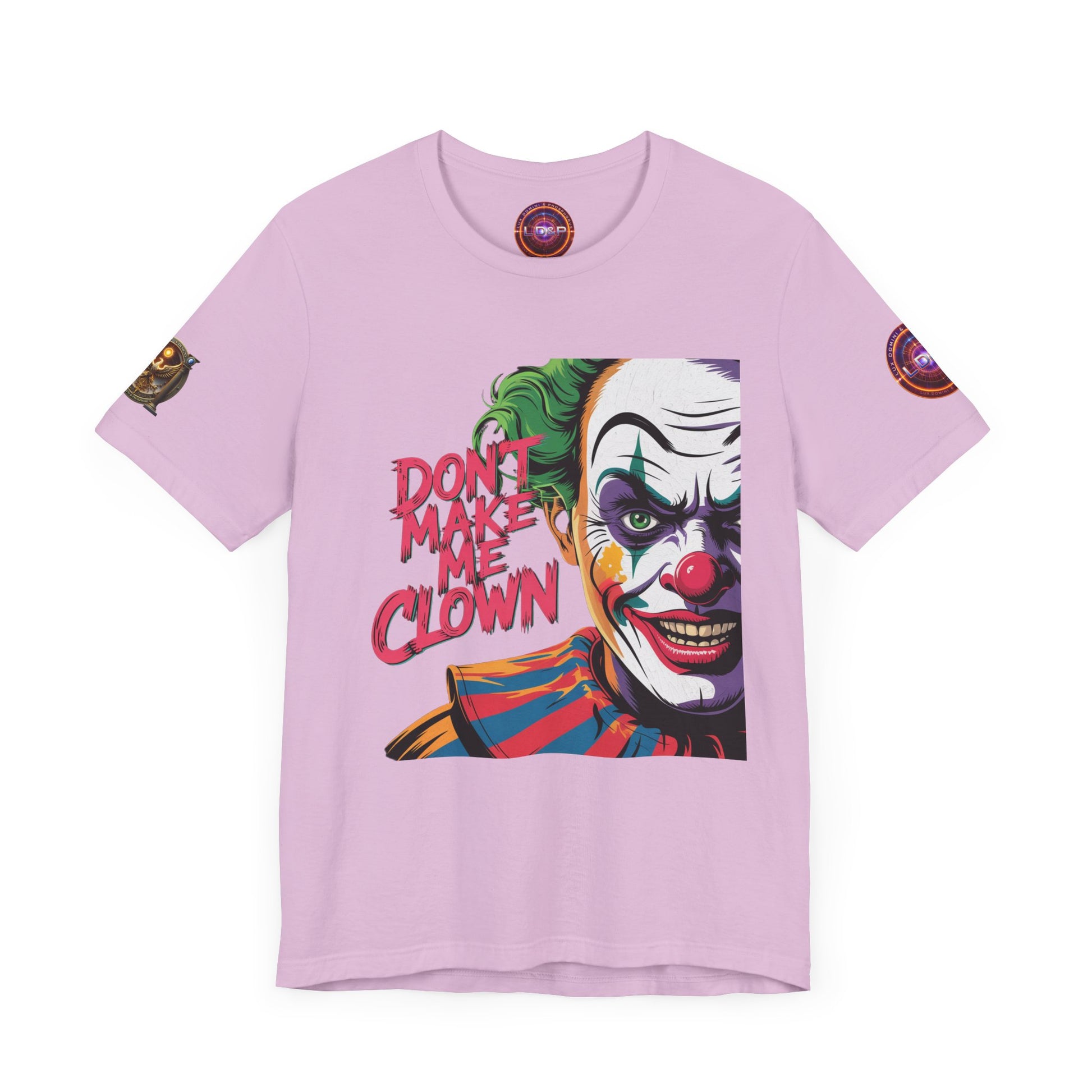 Clown Tee - Don't make me clown - Unisex T-Shirt