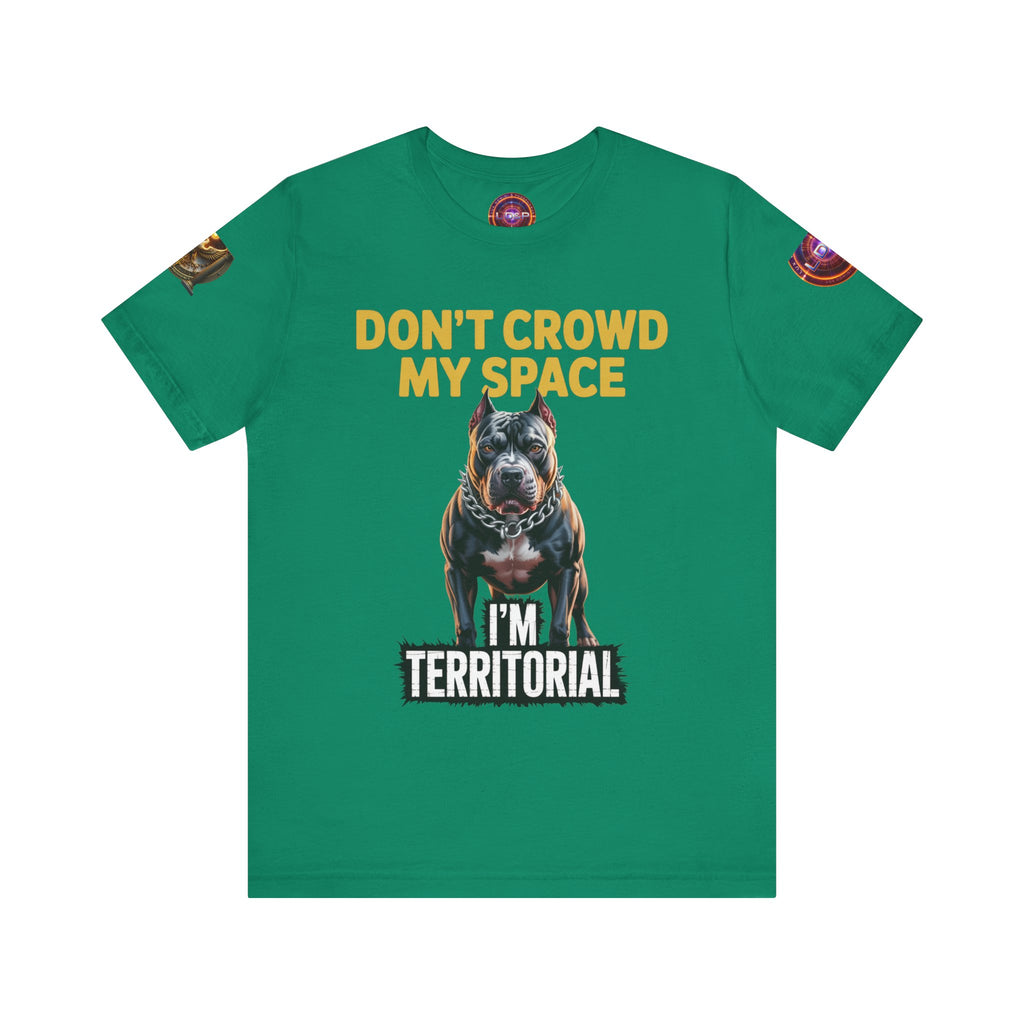 T-Shirt - Dont Crowd My Space