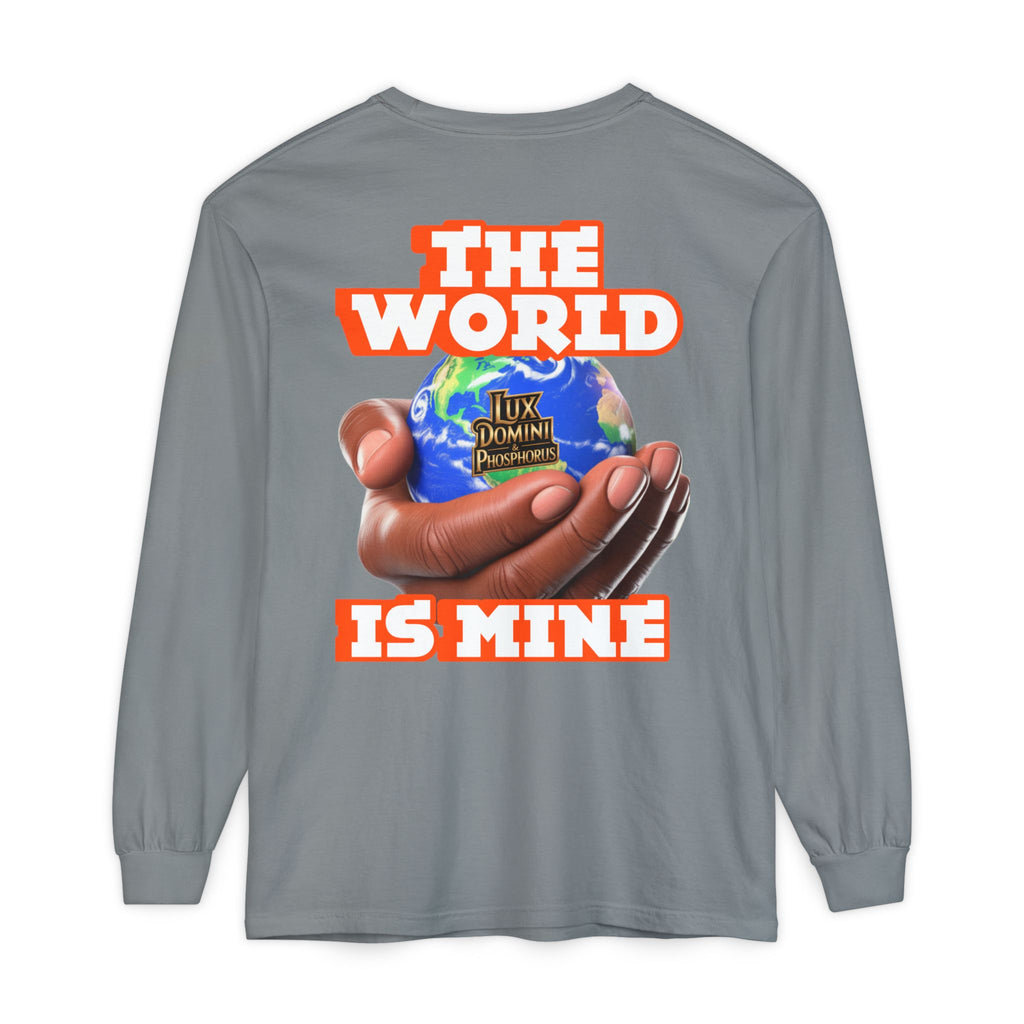 Garment-dyed Long Sleeve T-Shirt - The World Is Mine