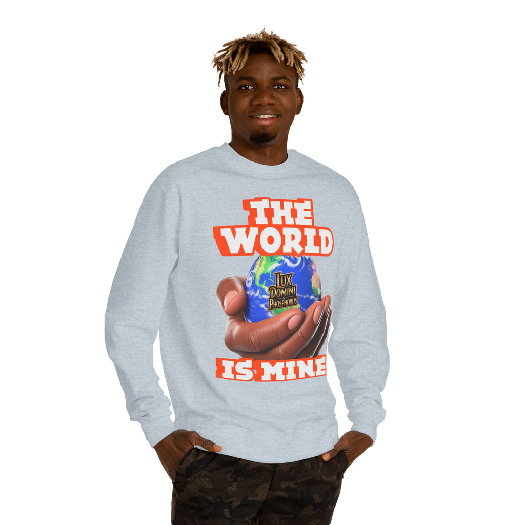The World Is Mine Crewneck Sweatshirt