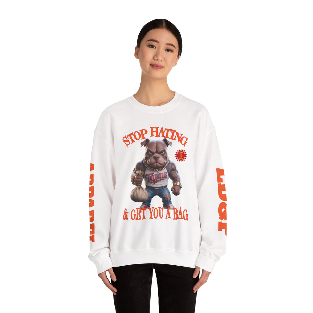 Unisex Sweatshirt Stop Hating LD&P Apparel Design