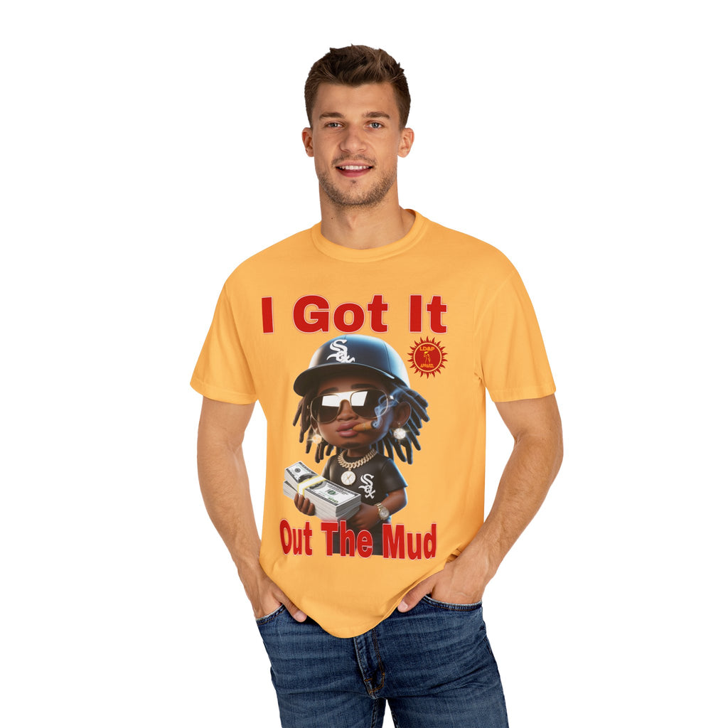 T-Shirt Out The Mud Hustler - Unisex Garment-Dyed