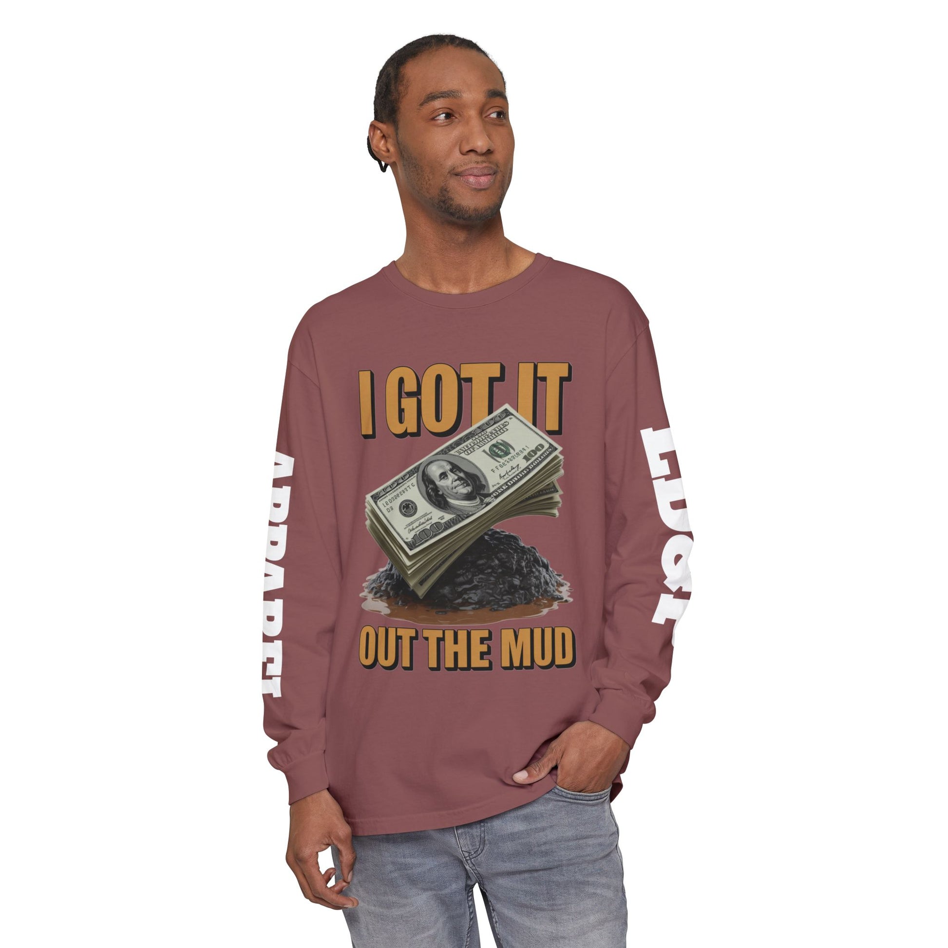 I Got It Out The Mud Long Sleeve T-Shirt LD&P APPAREL DESIGN