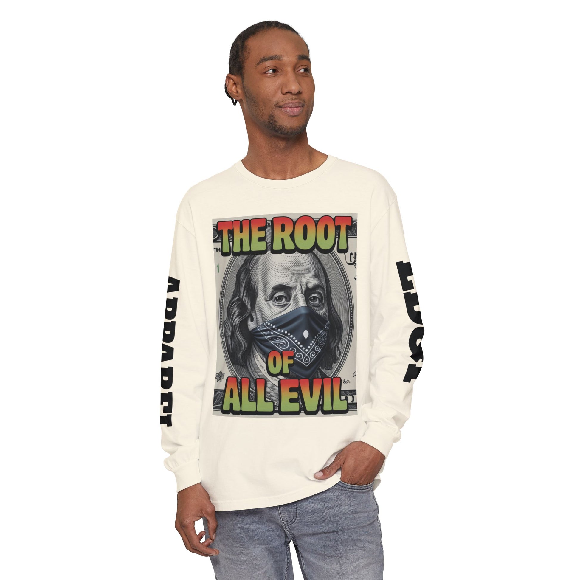 Garment-Dyed Long Sleeve T-Shirt The Root of Evil