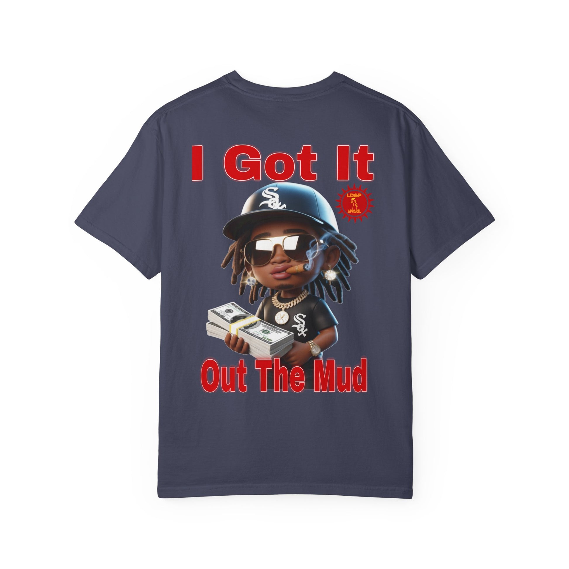 T-Shirt Out The Mud Hustler - Unisex Garment-Dyed