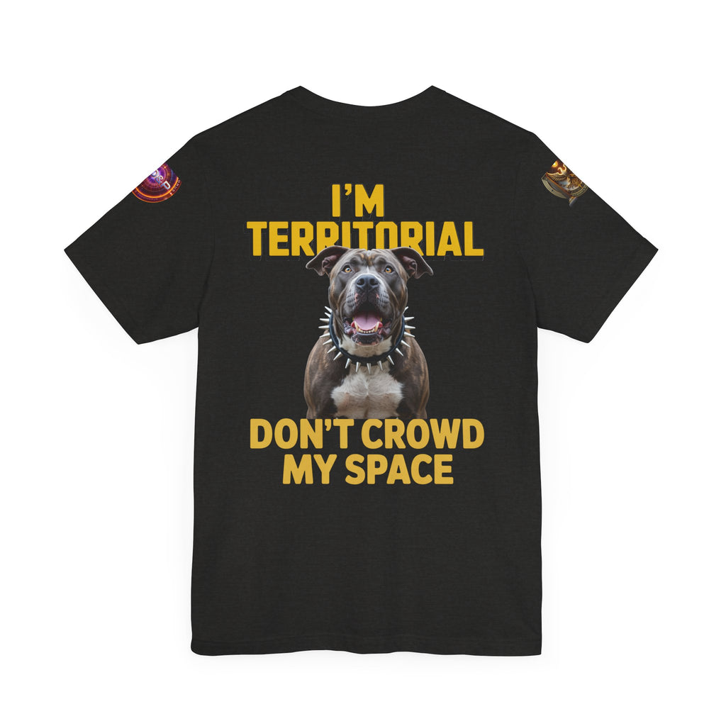 T-Shirt - Dont Crowd My Space