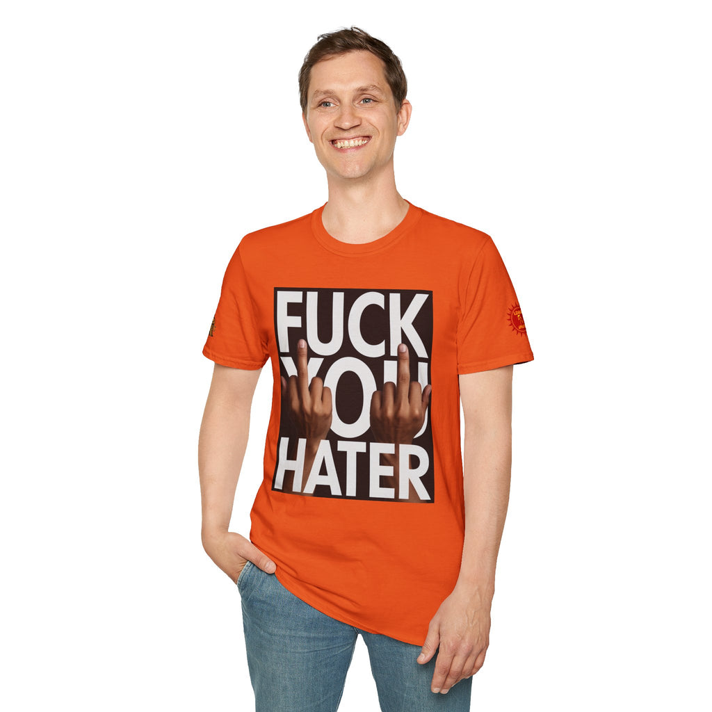 Fuck You Hater  LD&P APPAREL T‑Shirt
