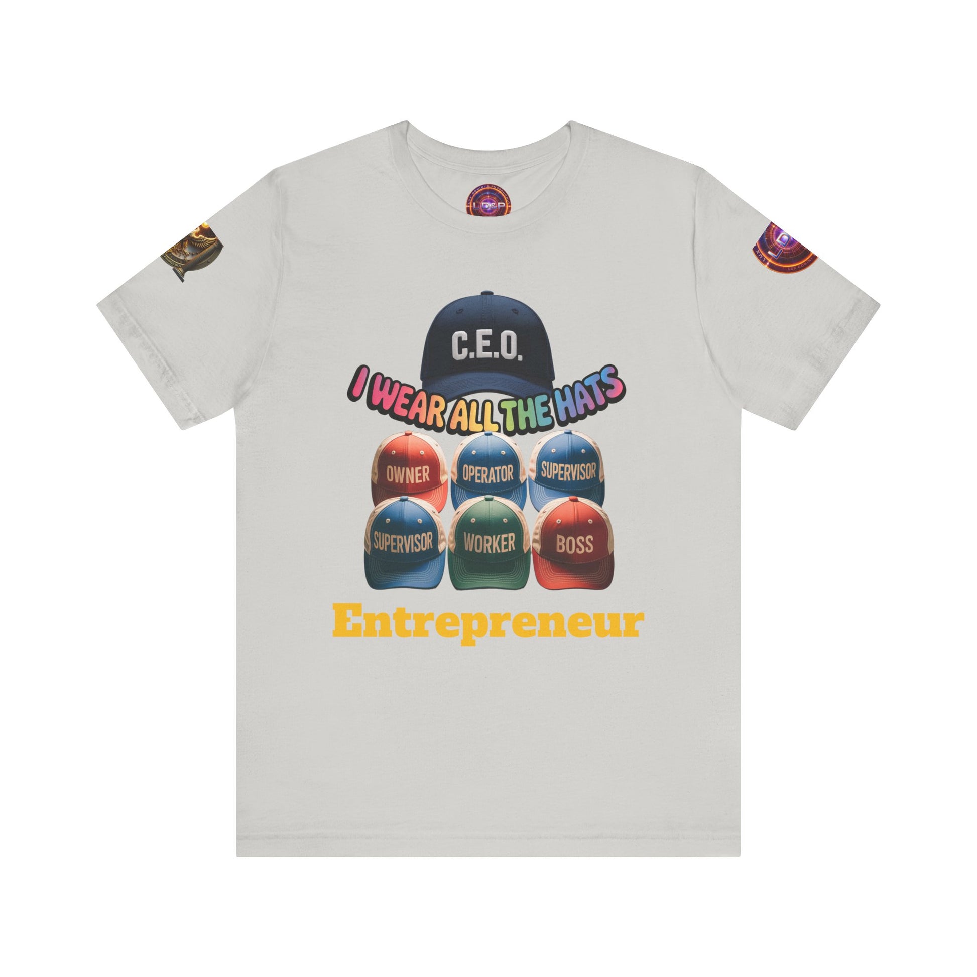 Entrepreneur Hat Unisex Tee - I Wear All The Hats Design