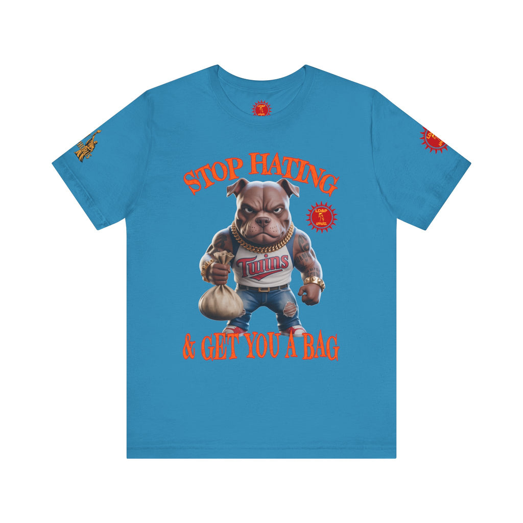 Graphic Tee - Stop Hating LD&amp;P APPAREL Design