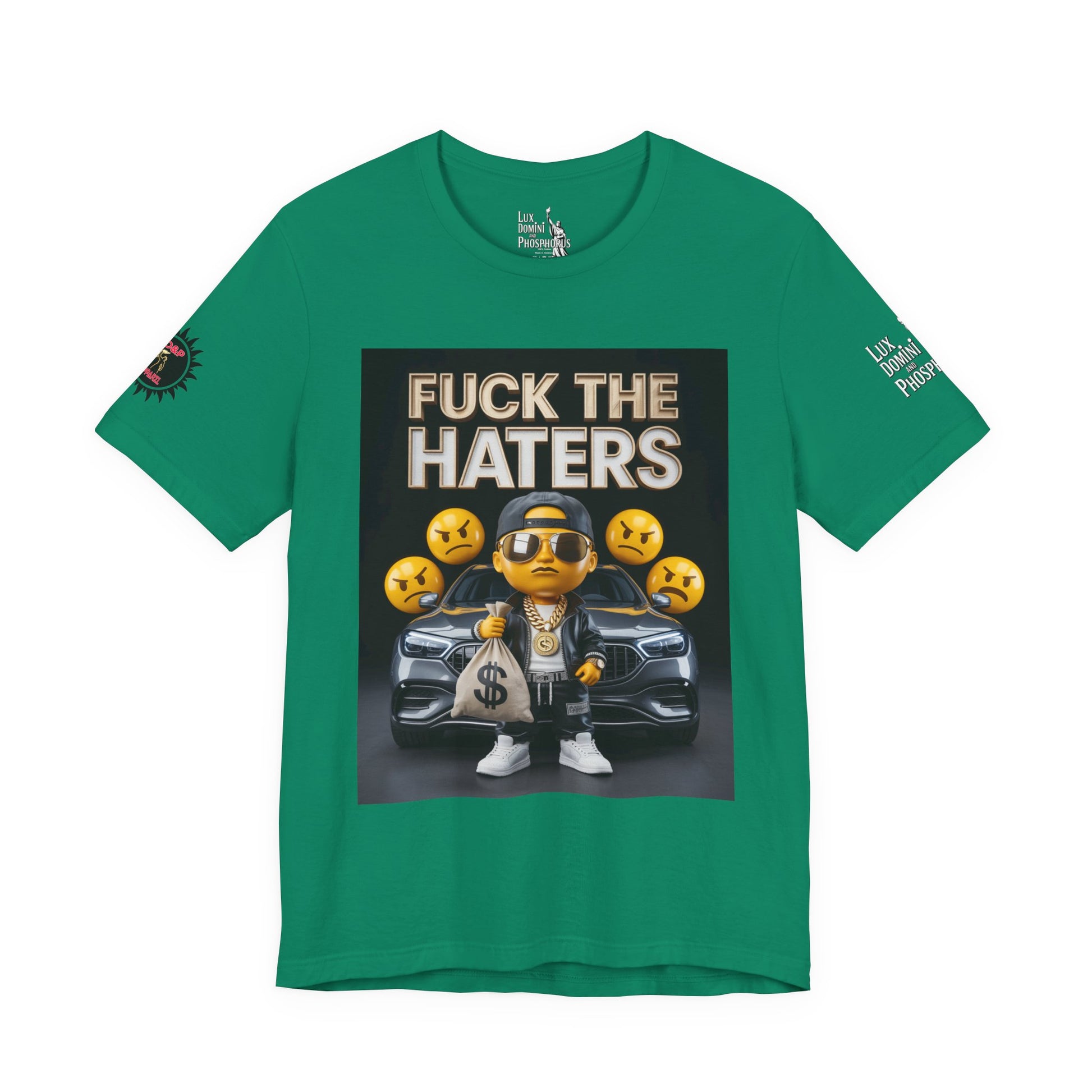 Fuck the Haters Unisex Tee - Bold Graphic Motivational Shirt